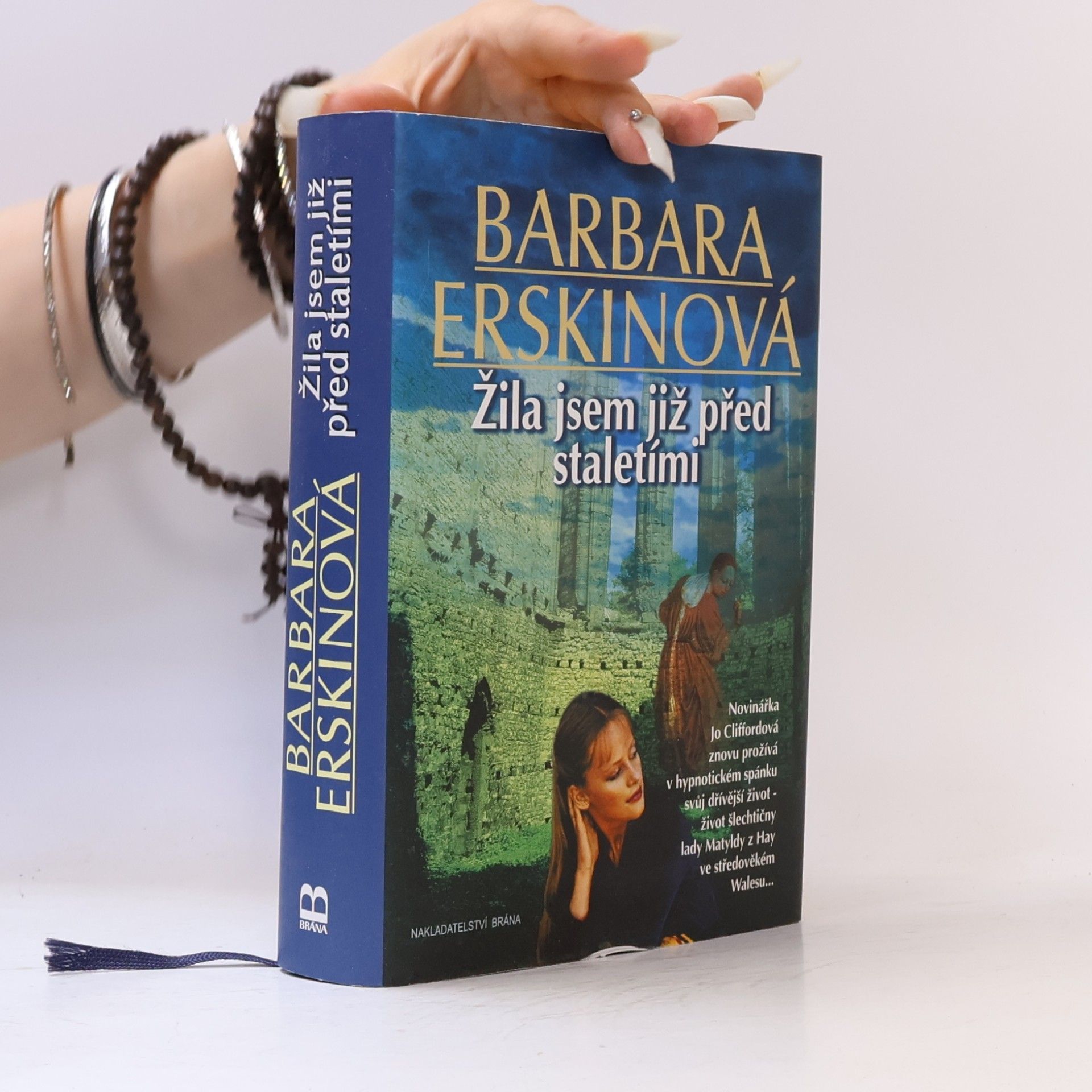 Barbara Erskinová Žila jsem již před staletími