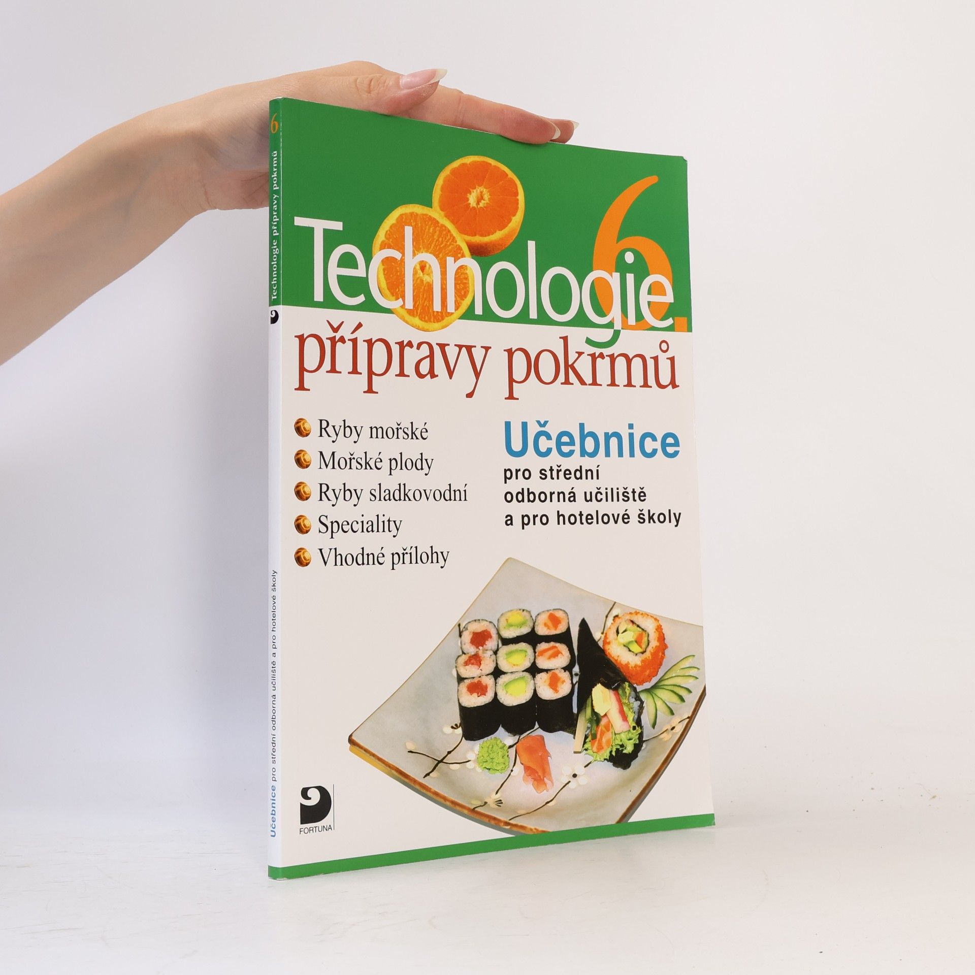 Hana Sedláčková Václav Kněz Technologie přípravy pokrmů 6
