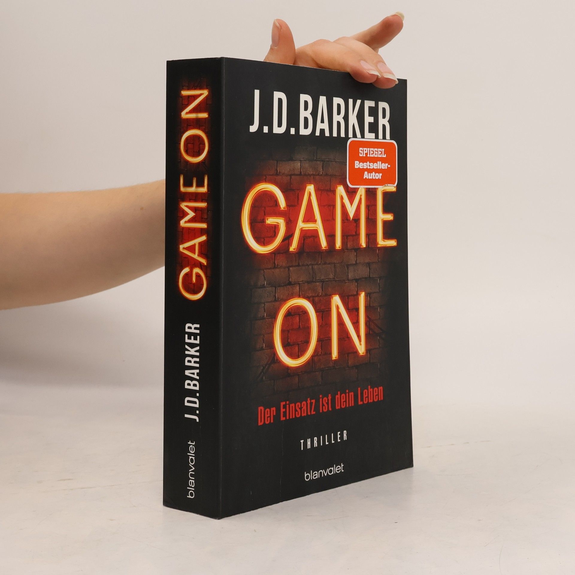 J. D. Barker Game on - der Einsatz ist dein Leben