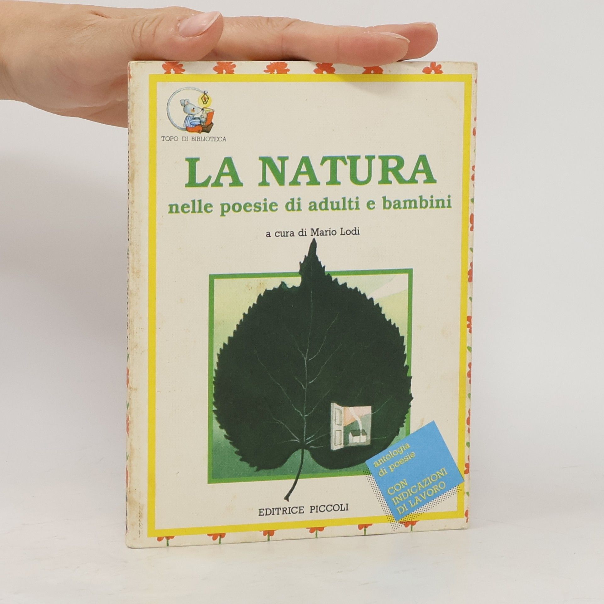Topo di biblioteca: La natura nelle poesie di adulti e bambini