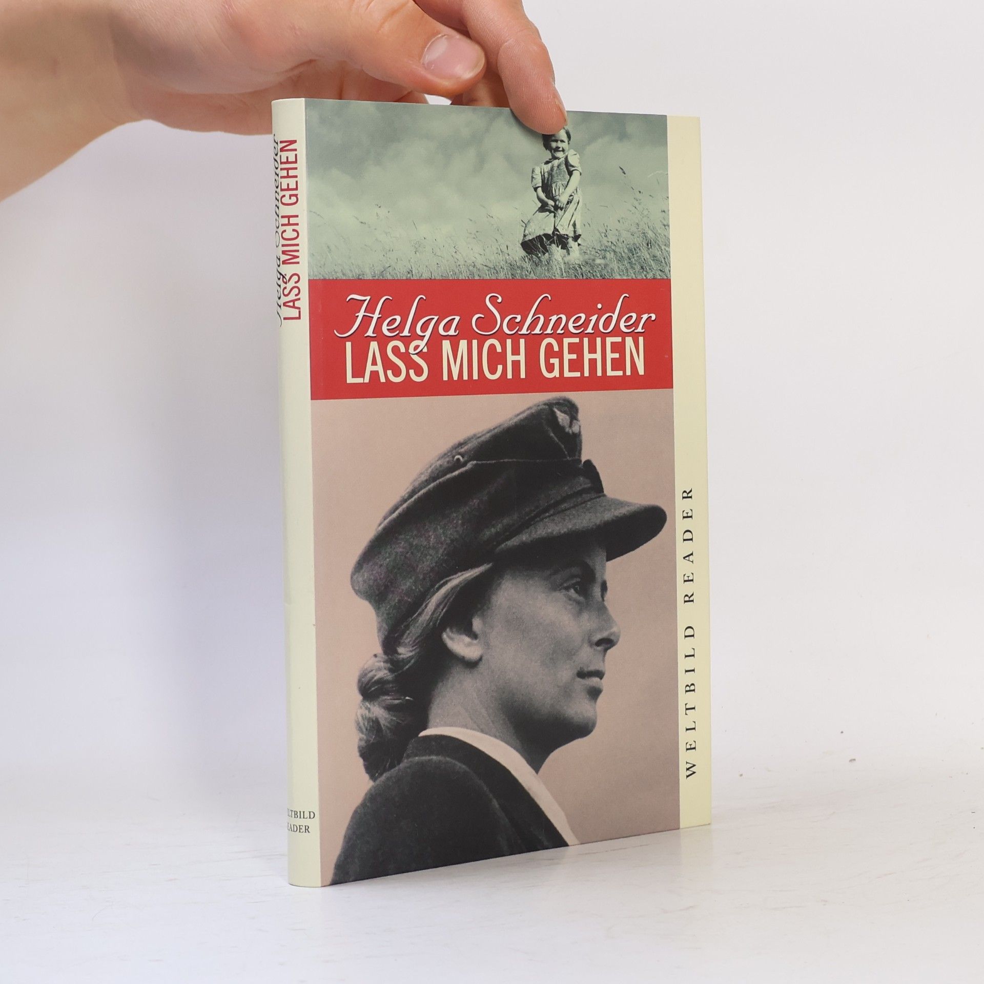 Helga Schneider Lass mich gehen