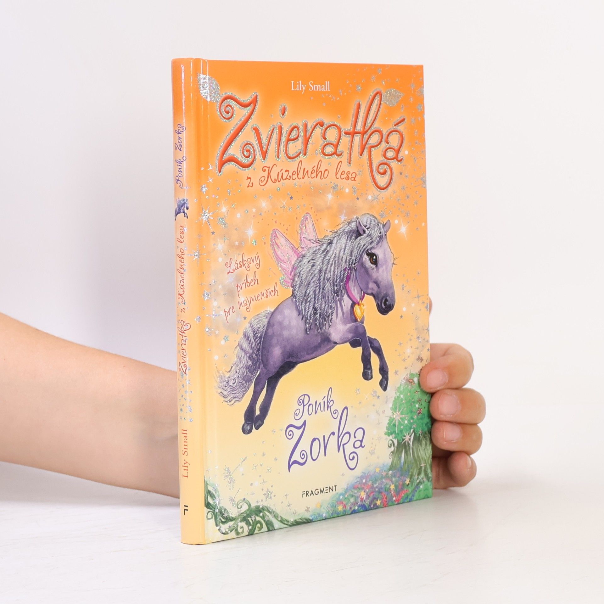 Lily Small Zvieratká z Kúzelného lesa : poník Zorka