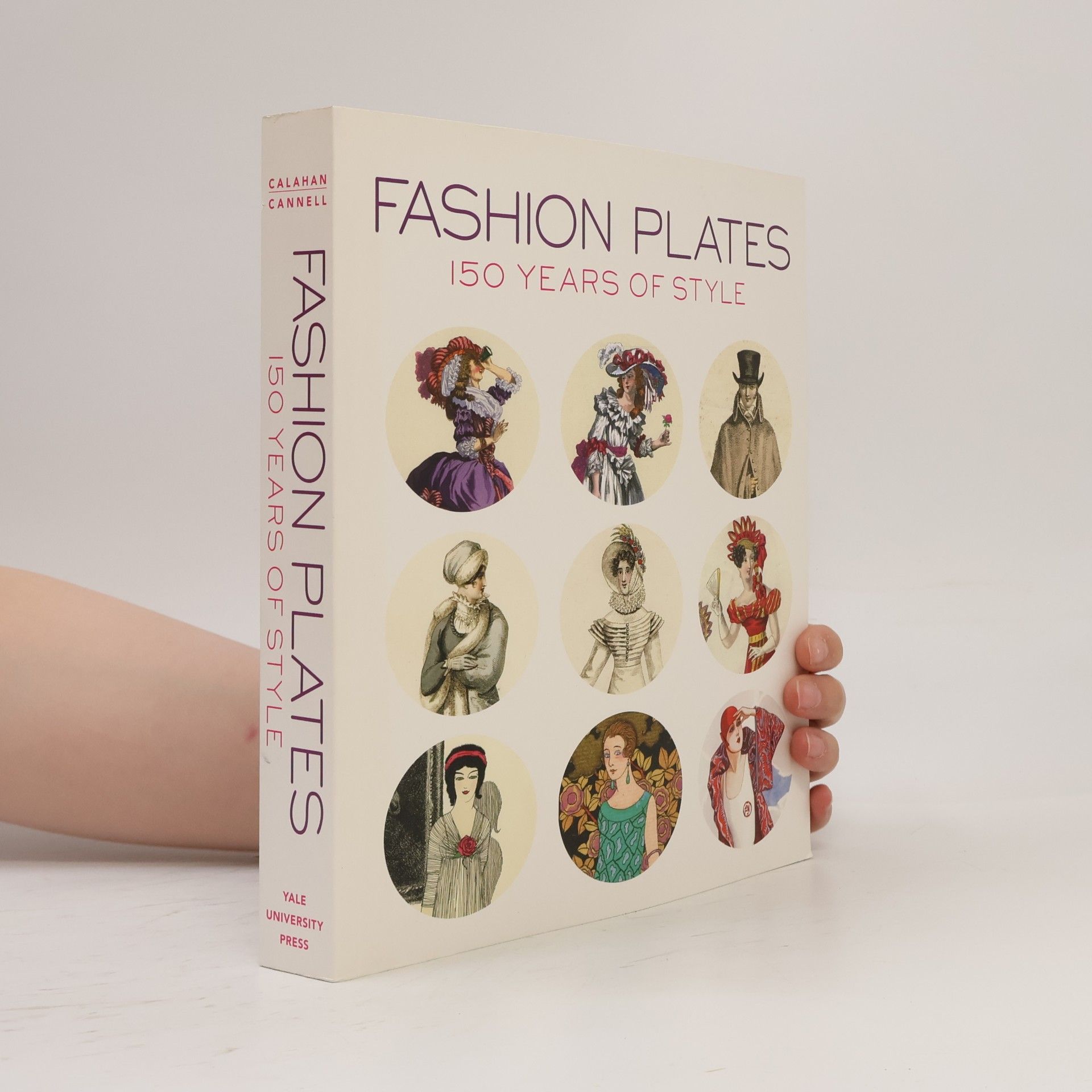Karen Trivette Cannell Fashion Plates: 150 Years of Style