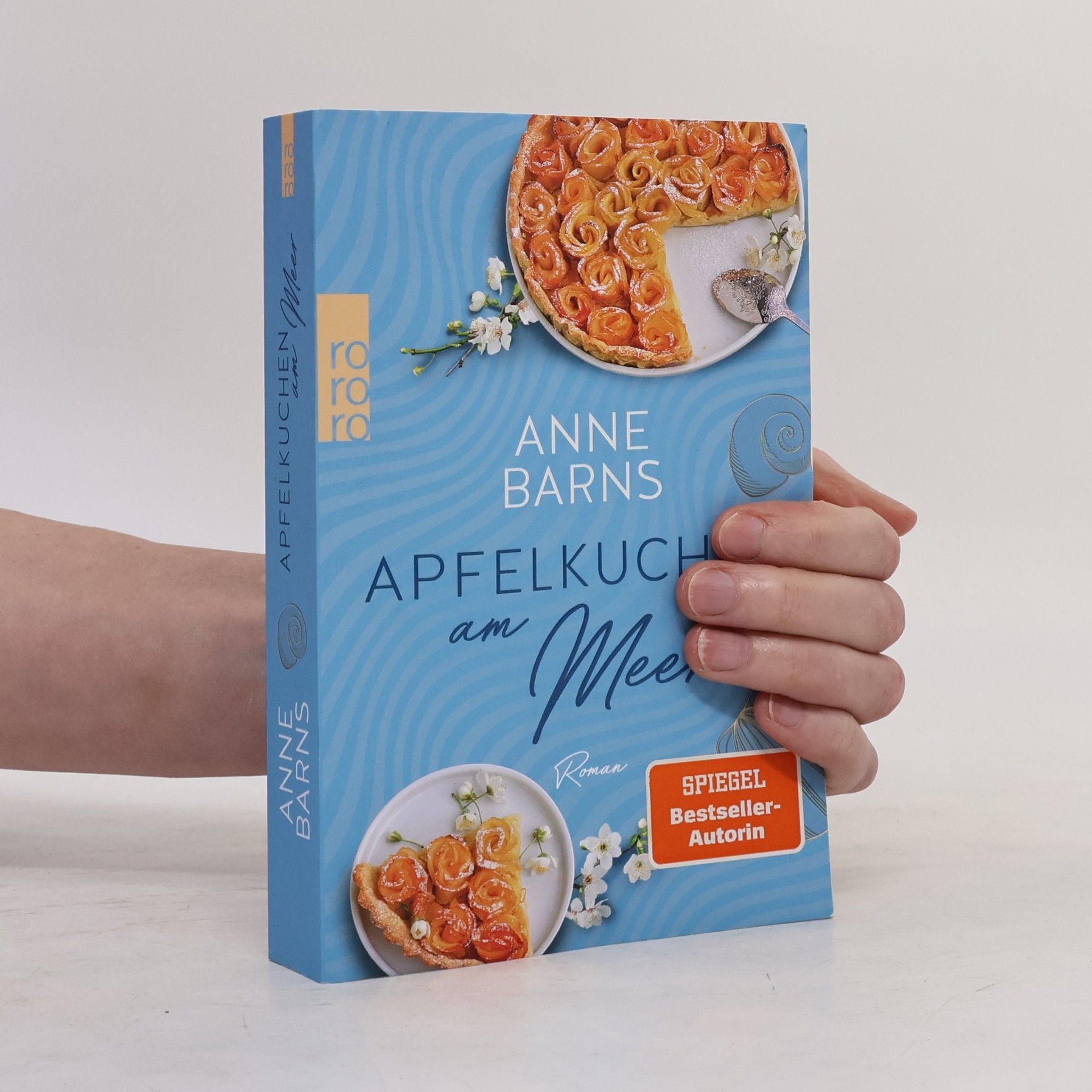 Barns, Anne Apfelkuchen am Meer: Der große Bestsellerroman, erweitert um die Erzählung «Apfelträume am Meer».