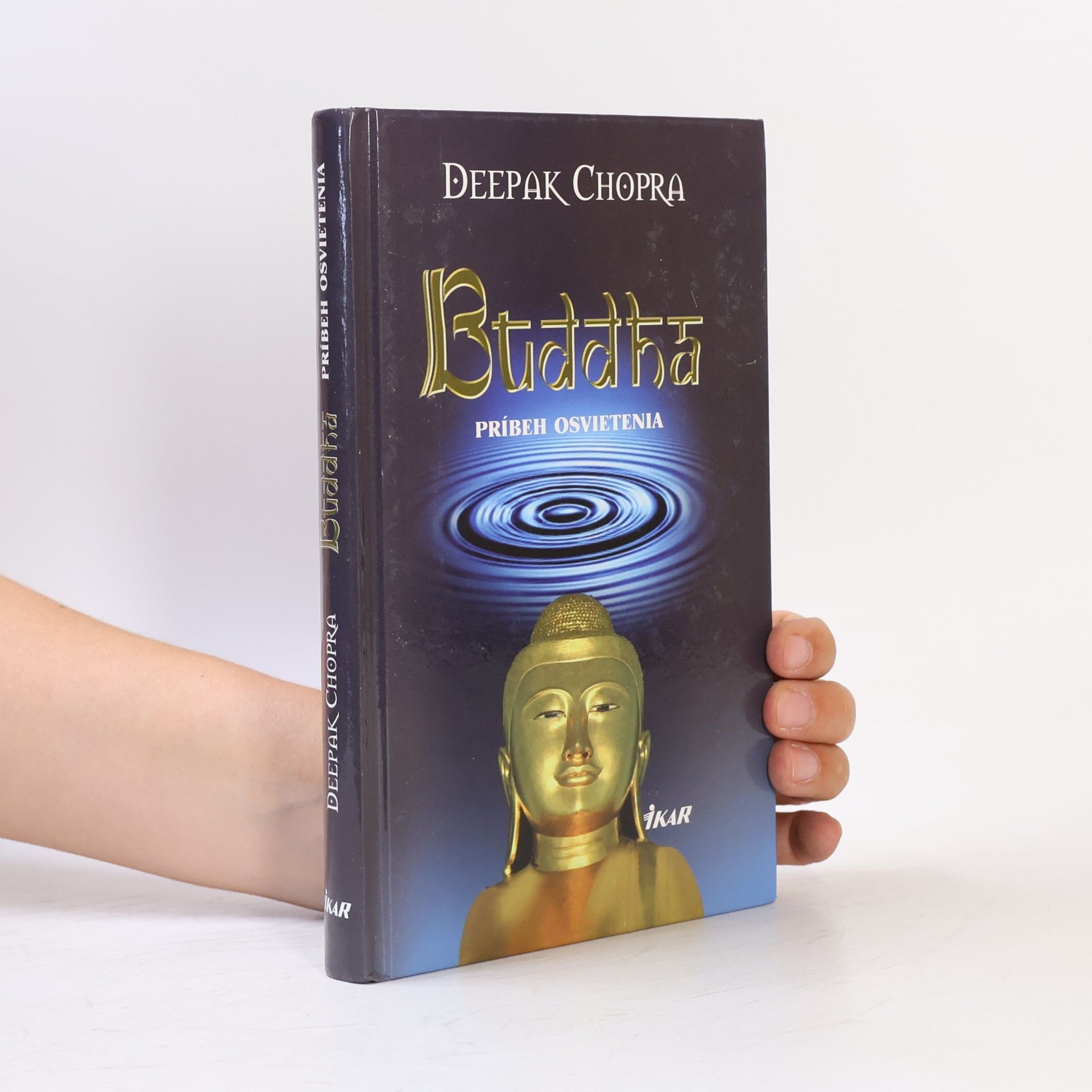 Deepak Chopra Buddha: Príbeh osvietenia