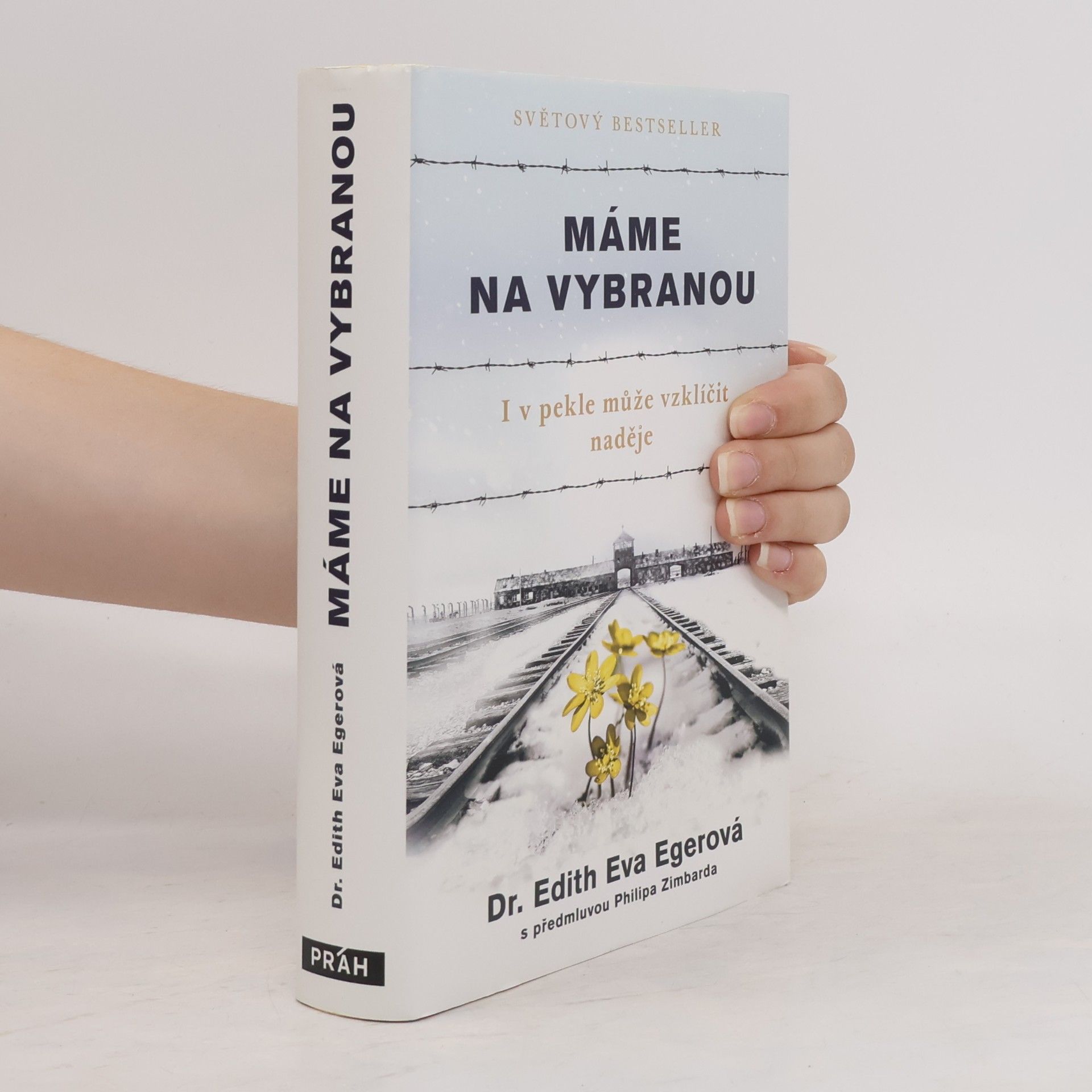 Edith Eva Eger Máme na vybranou