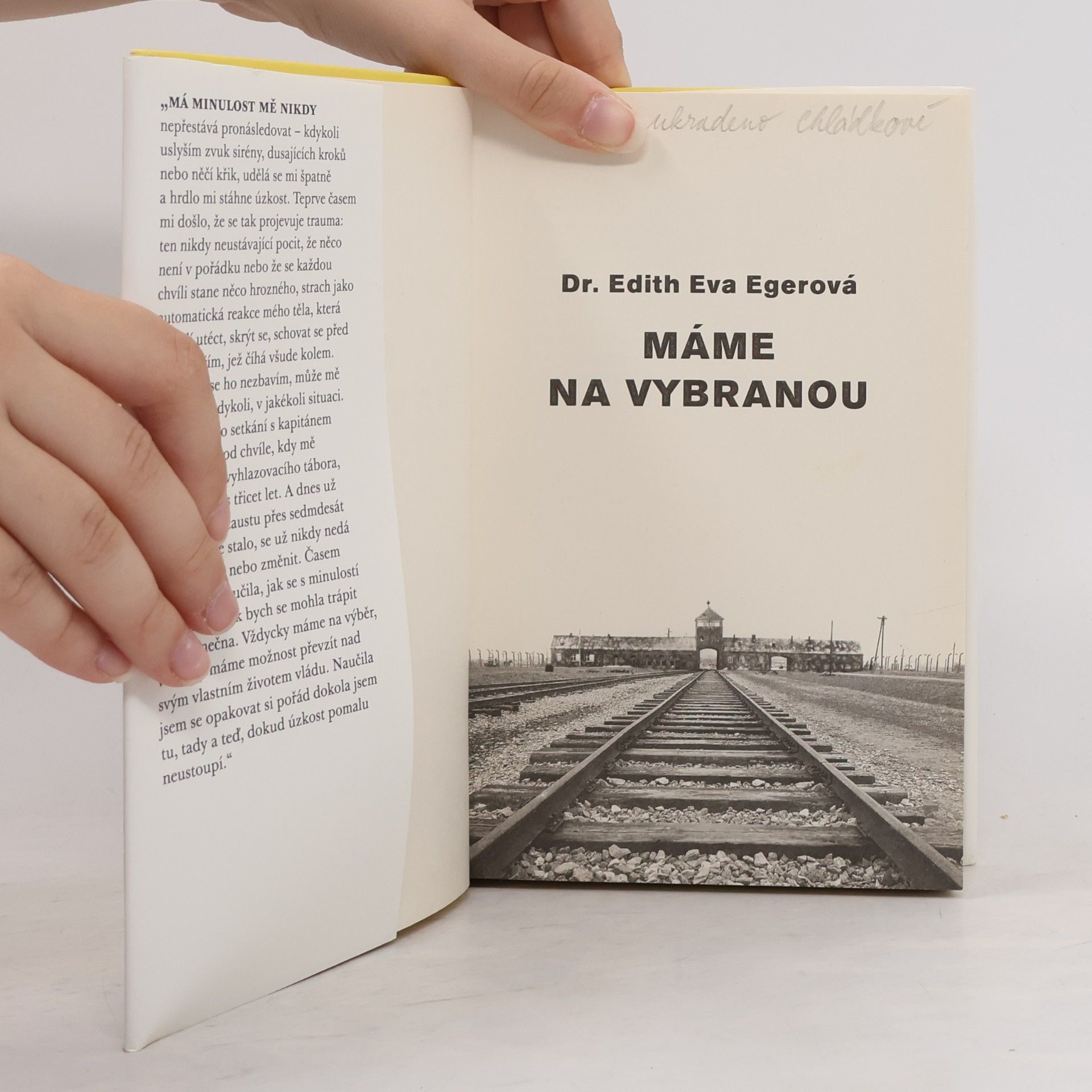 Edith Eva Eger Máme na vybranou