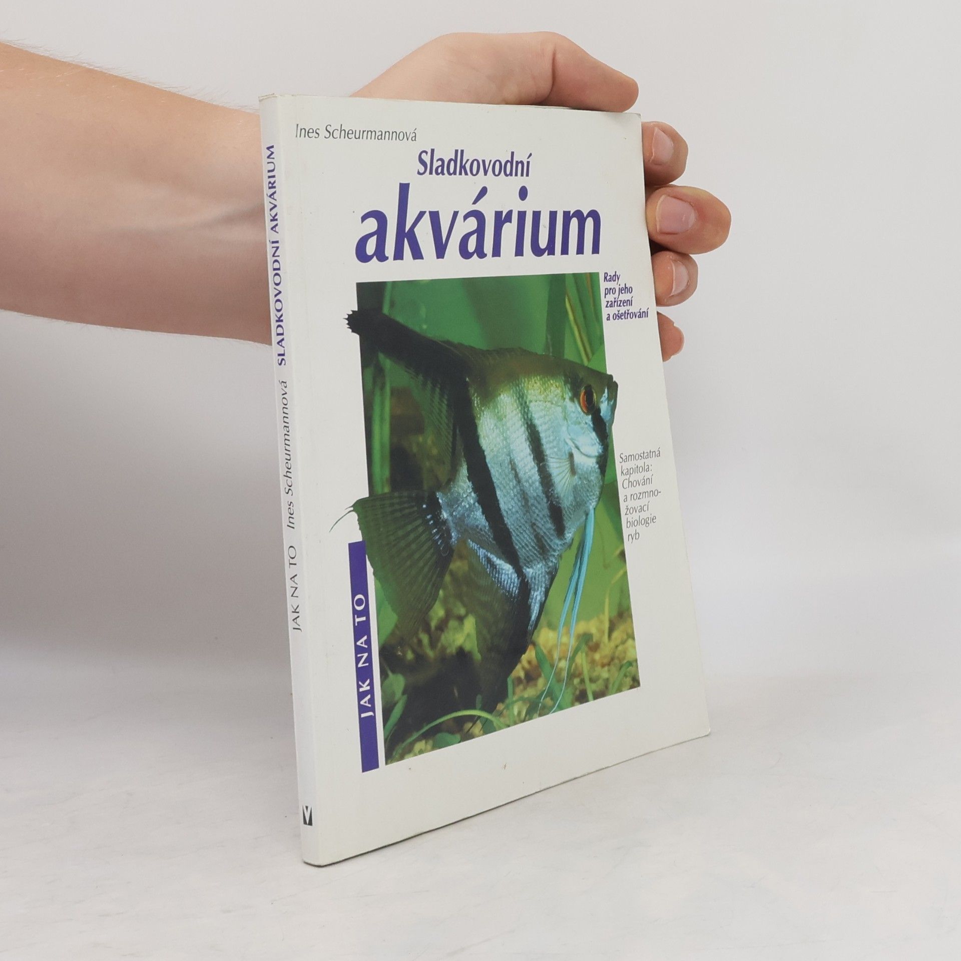 Jaroslav Hofmann Sladkovodní akvárium