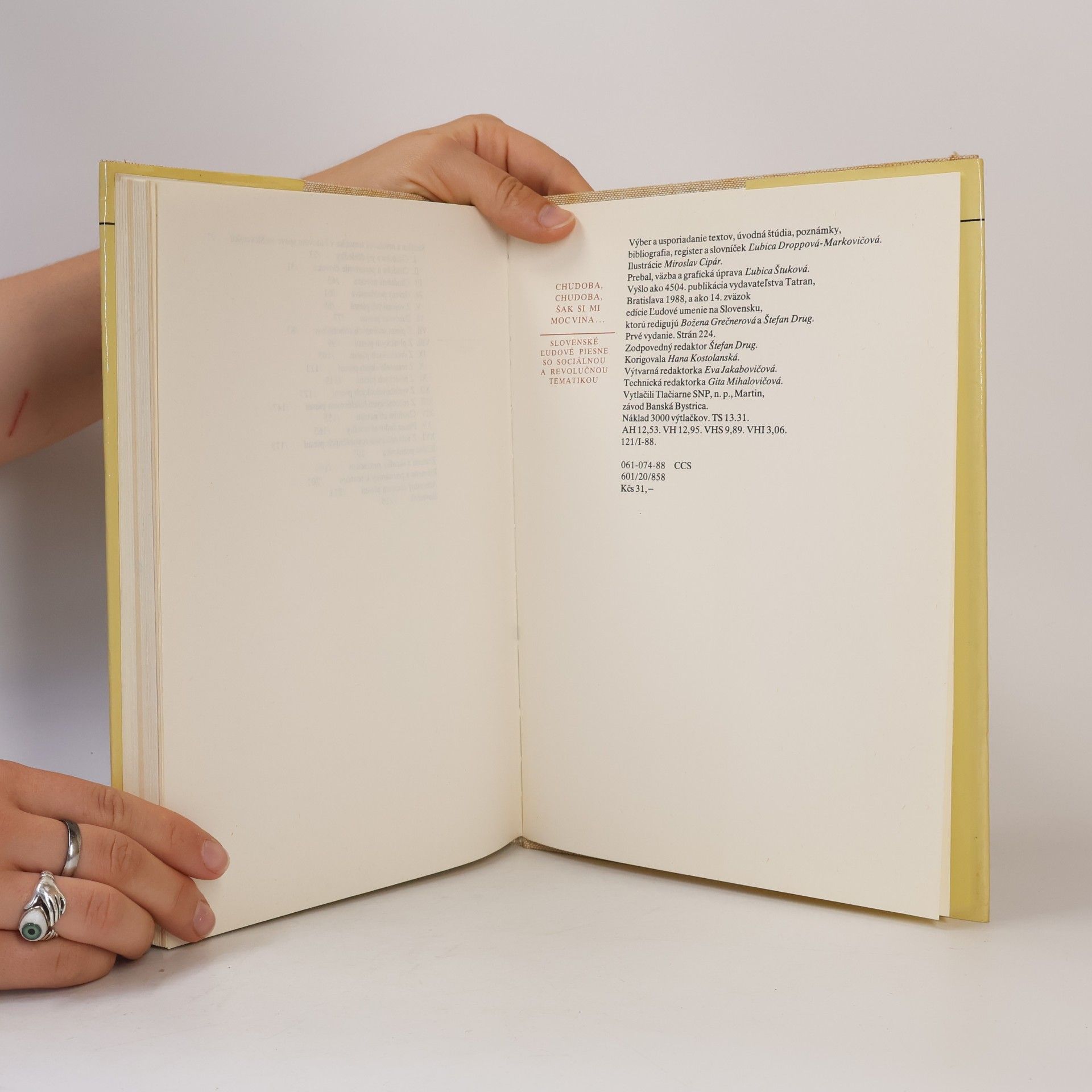 Various authors Chudoba, chudoba, šak si mi moc vina... Slovenské ľudové piesne so sociálnou a revolučnou tematikou