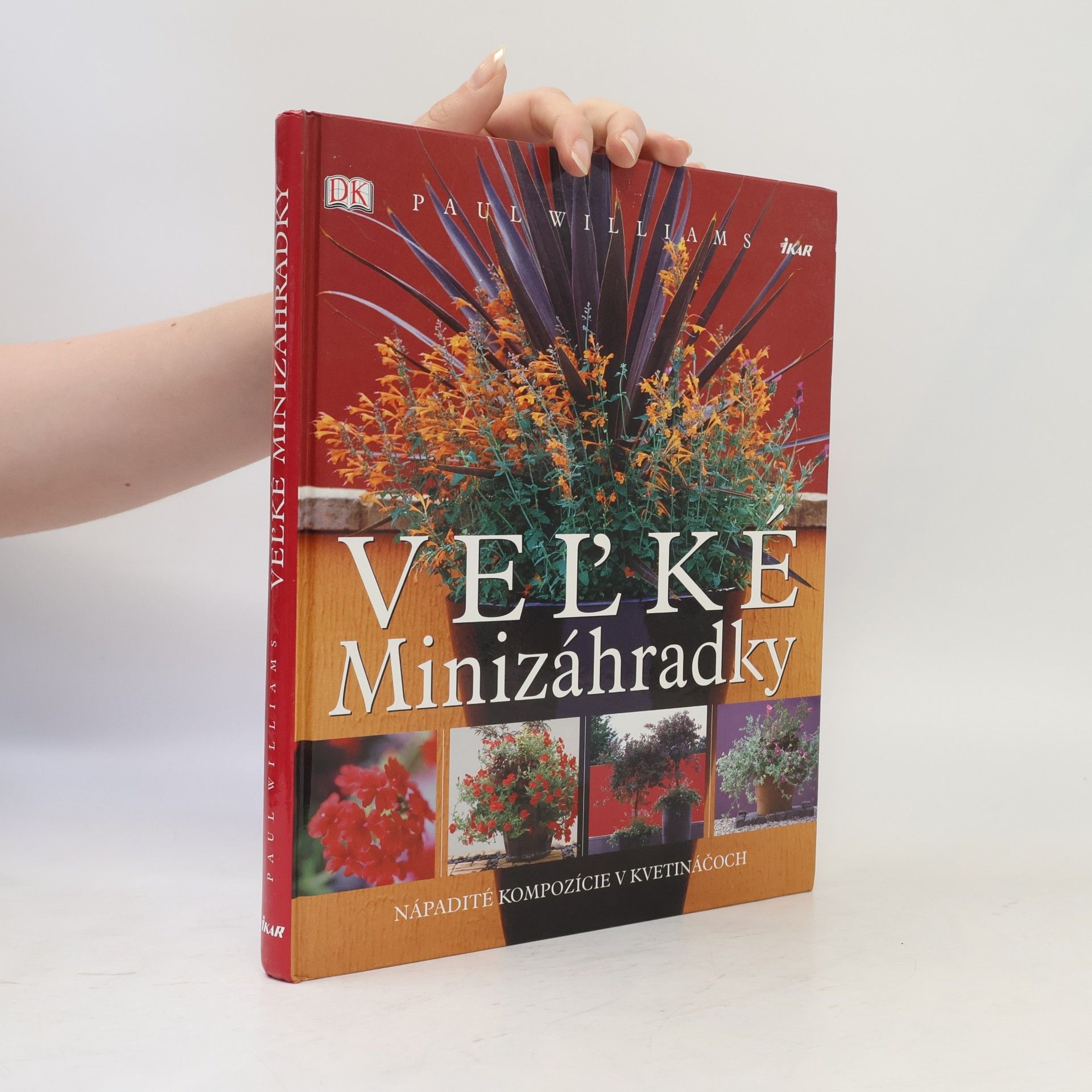 Paul Williams Veľké minizáhradky