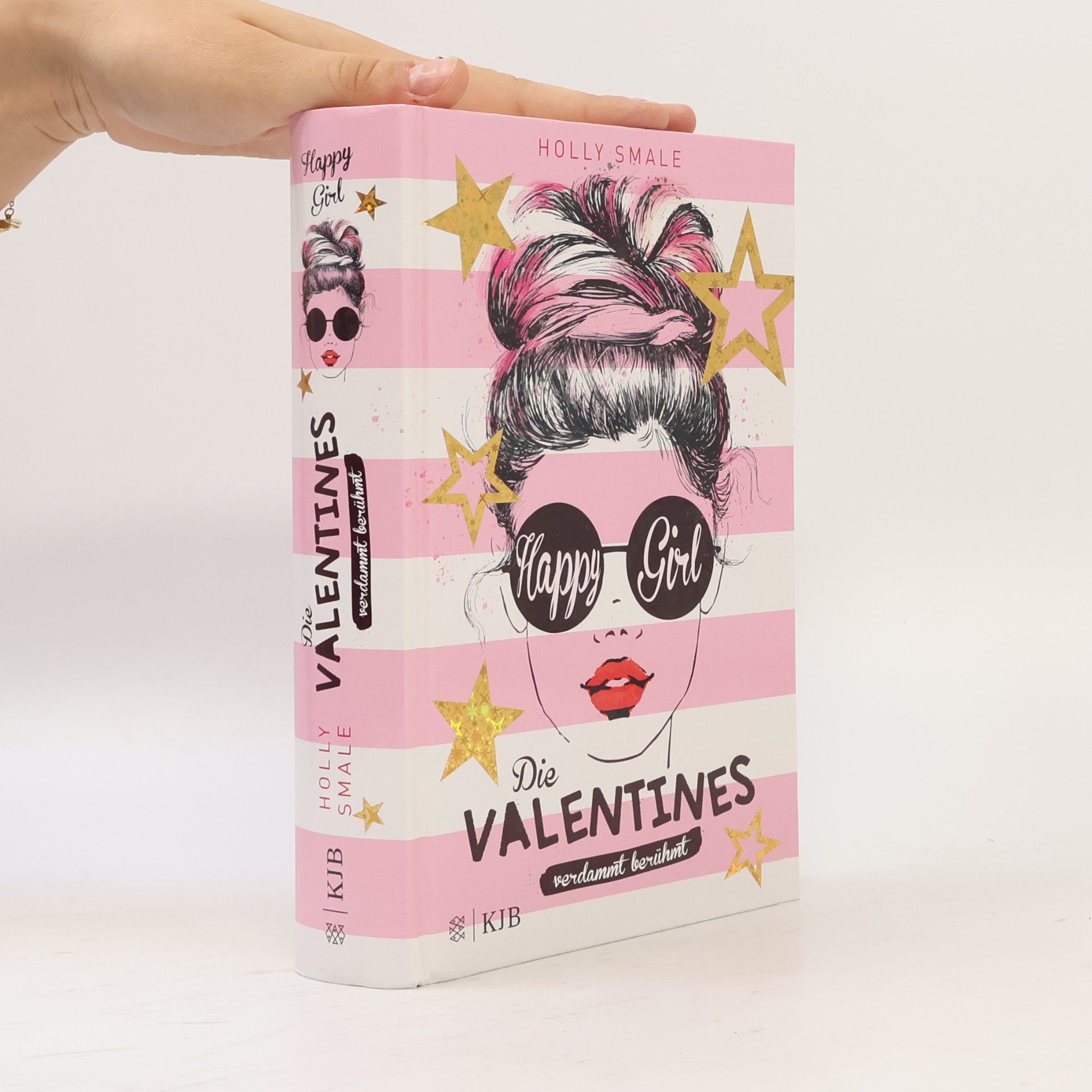 Holly Smale Die Valentines: verdammt berühmt
