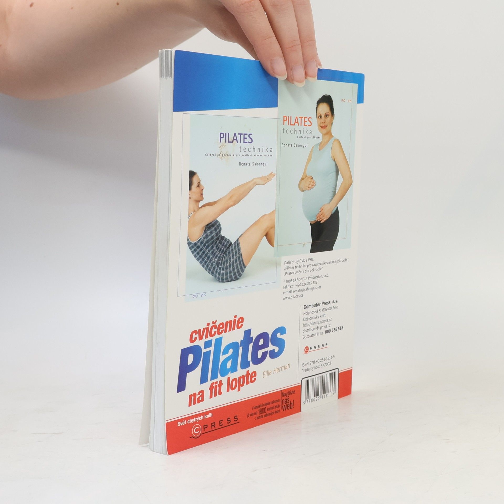 Ellie Herman Cvičenie Pilates na fit lopte : ako si spevniť a sformovať celú postavu