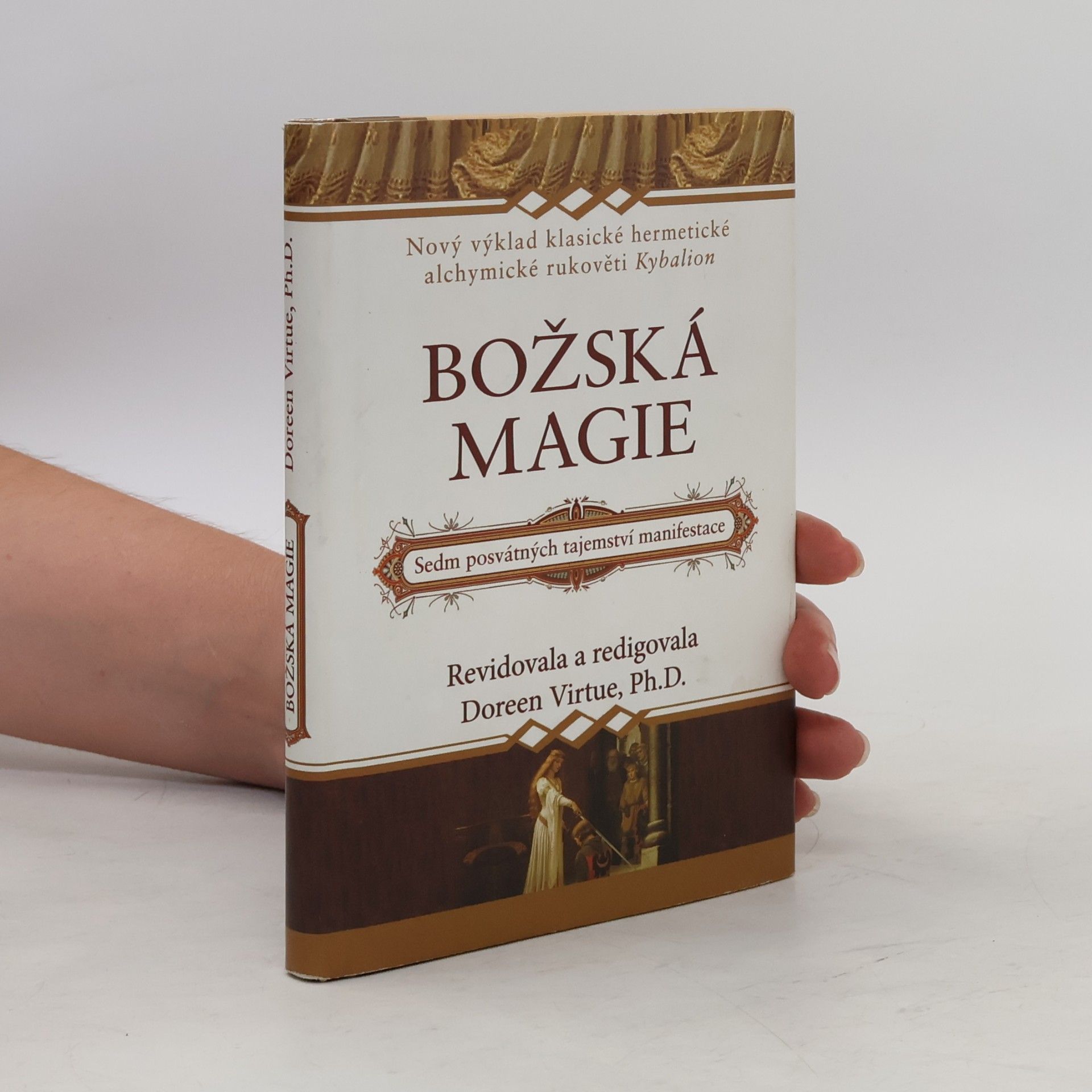Doreen Virtue Božská magie