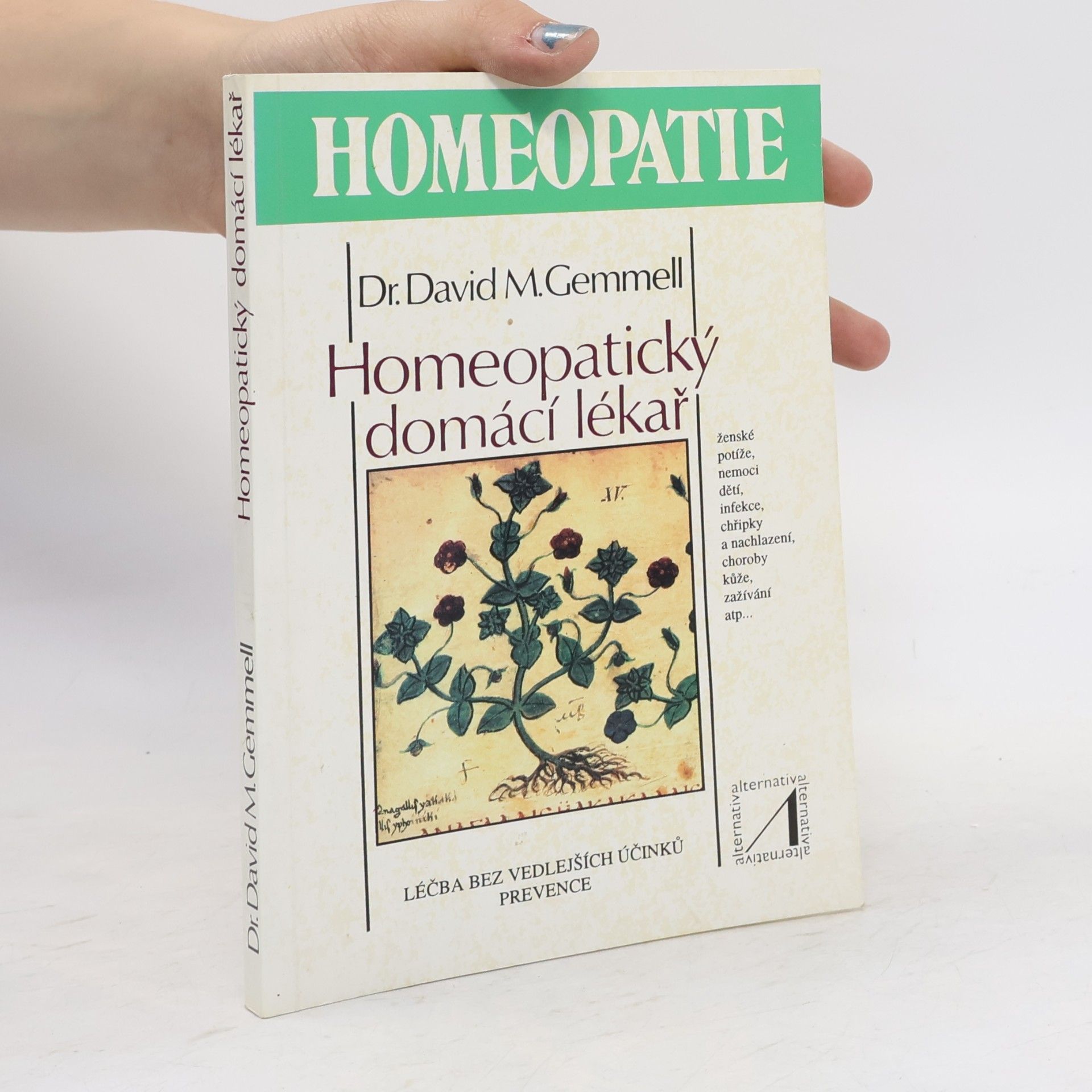 David M. Gemmell Homeopatický domácí lékař