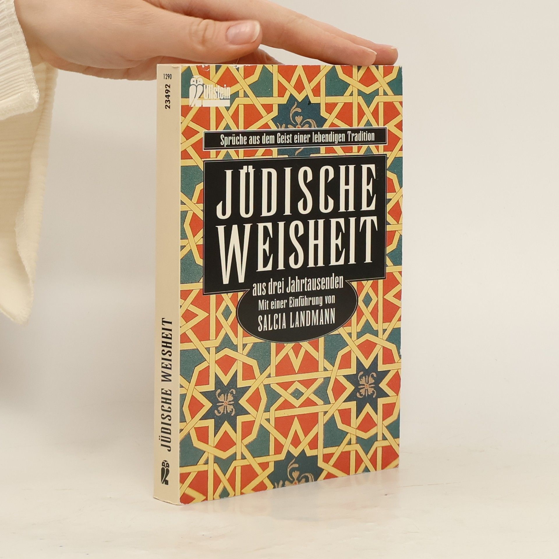 Israel Steinberg Jüdische Weisheit aus drei Jahrtausenden