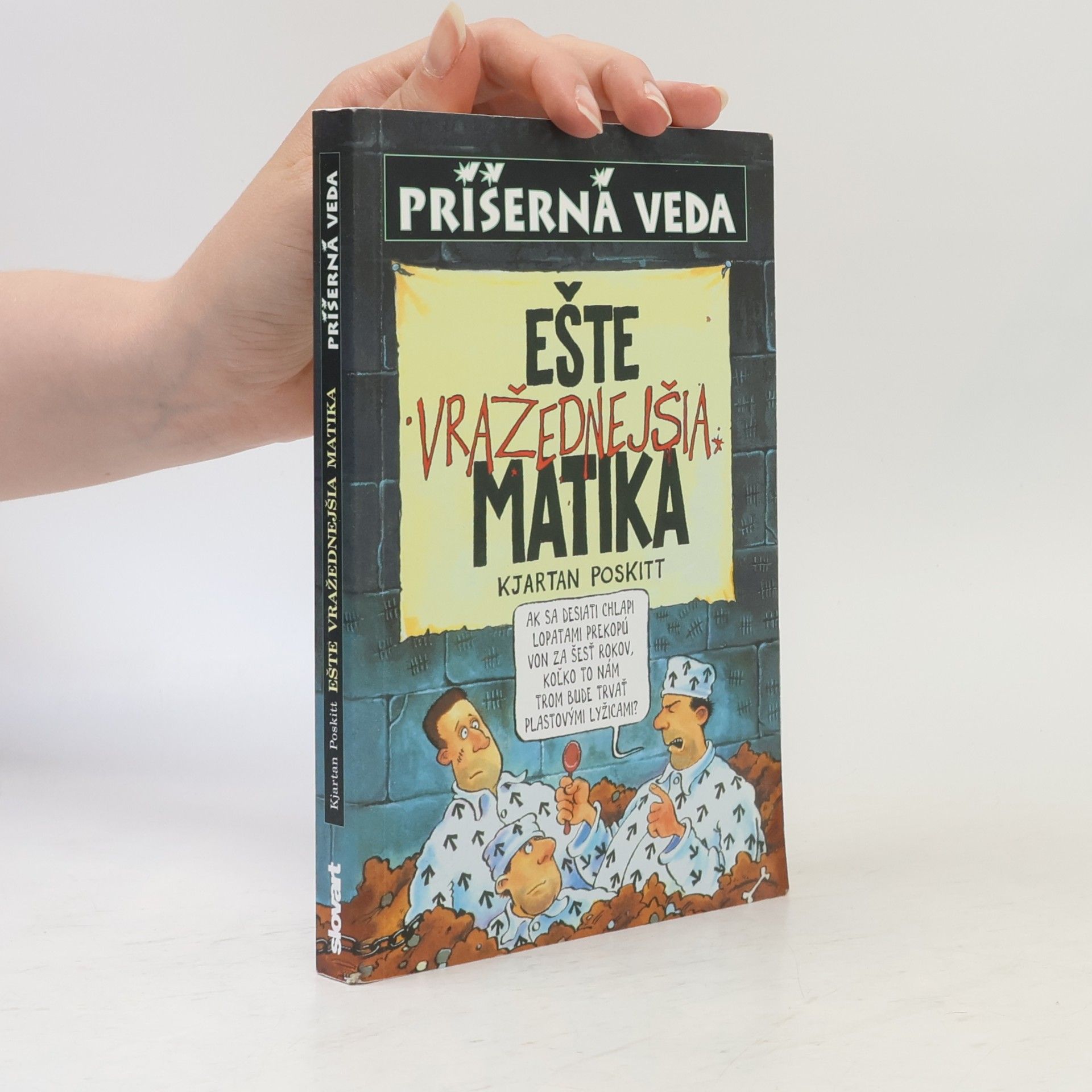 Kjartan Poskitt Ešte vražednejšia matika