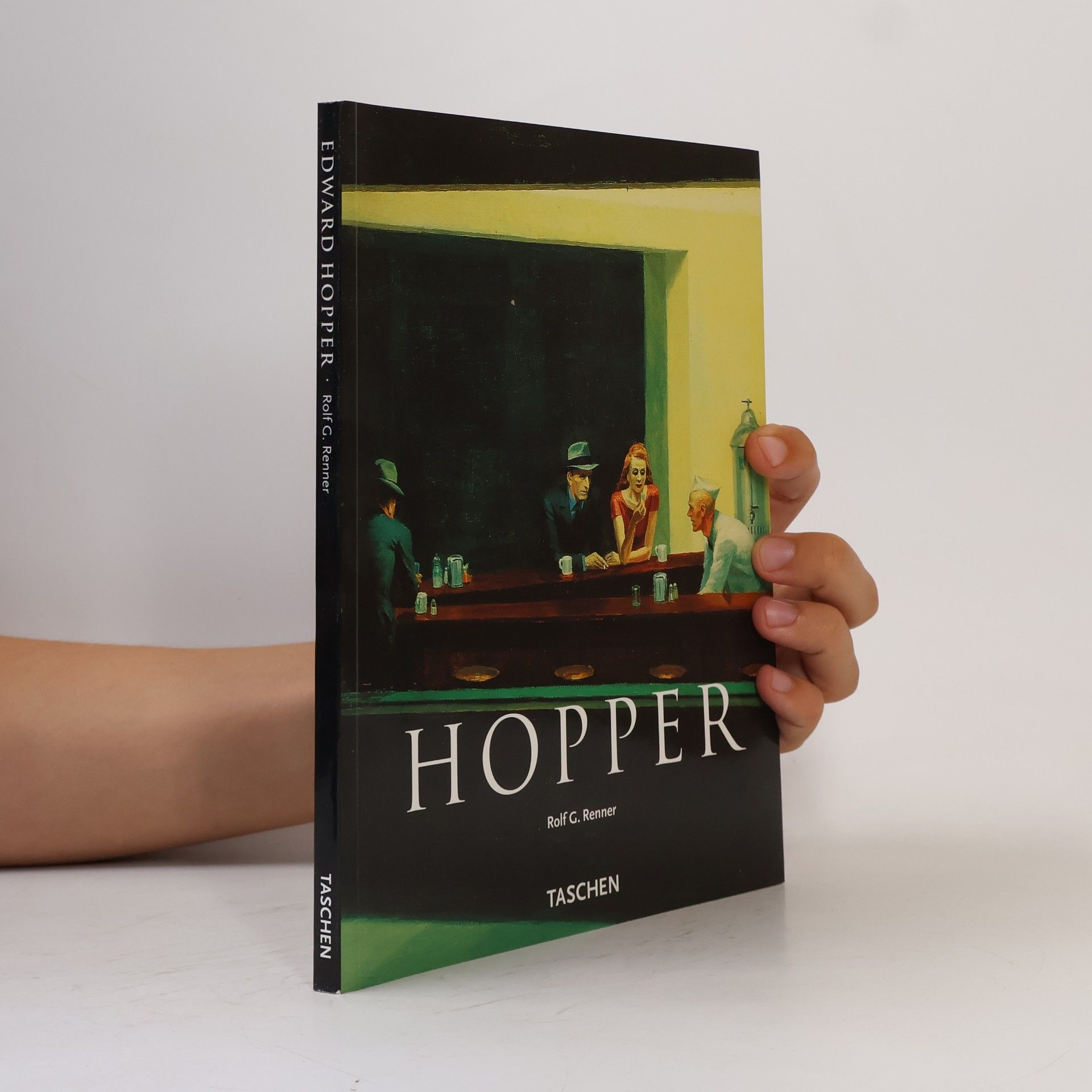 Rolf Günter Renner Edward Hopper 1882-1967 : Transformationen des Realen