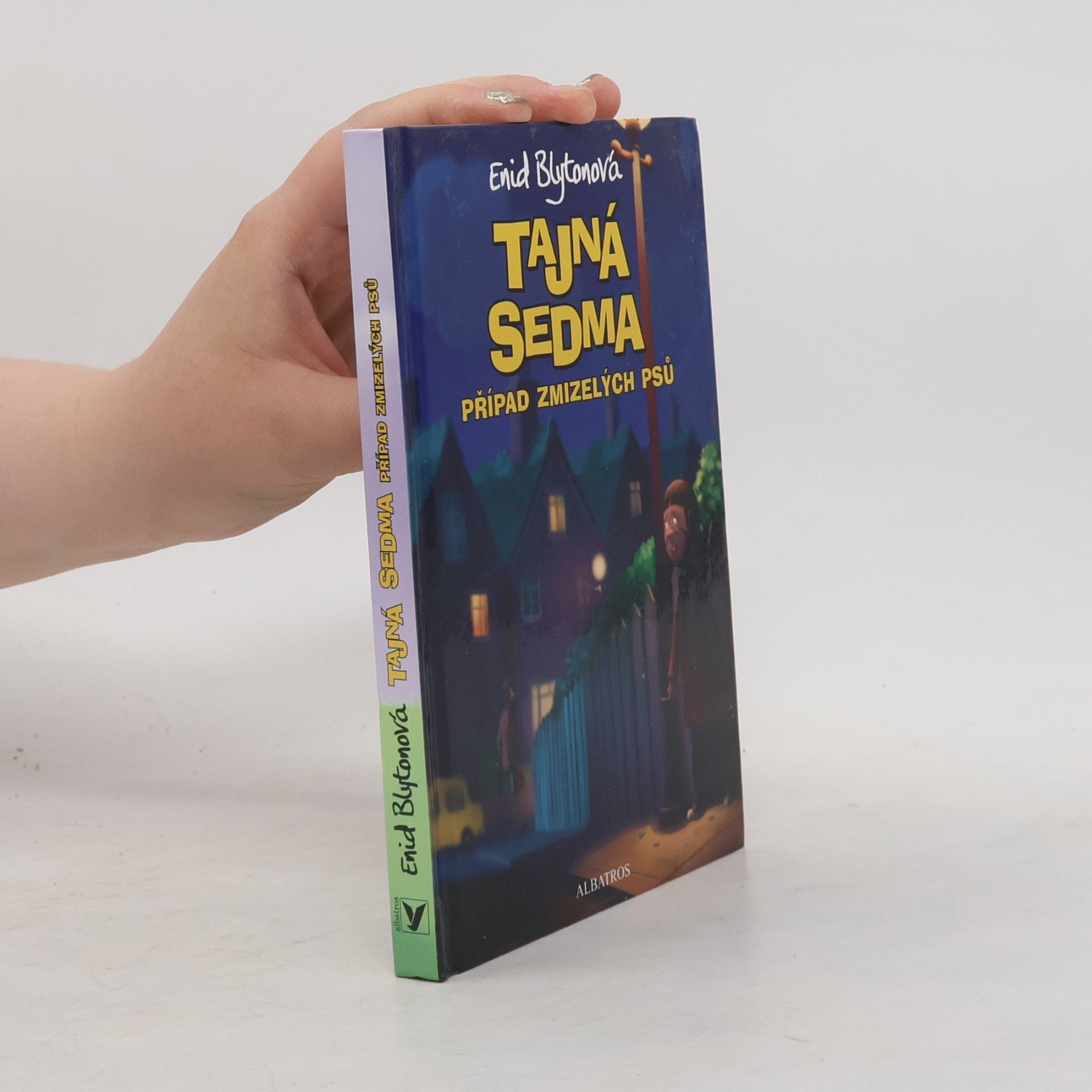 Enid Blyton Tajná sedma. Případ zmizelých psů