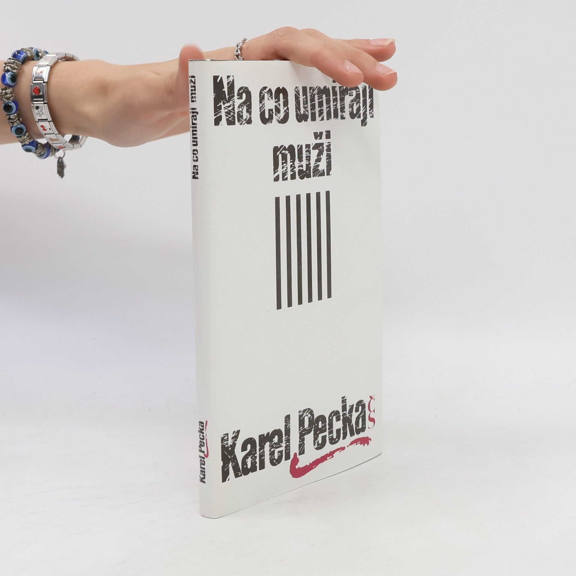 Karel Pecka Na co umírají muži