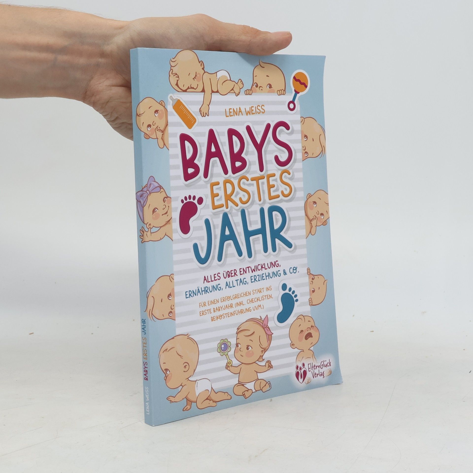 Babys erstes Jahr - Der große Baby Ratgeber
