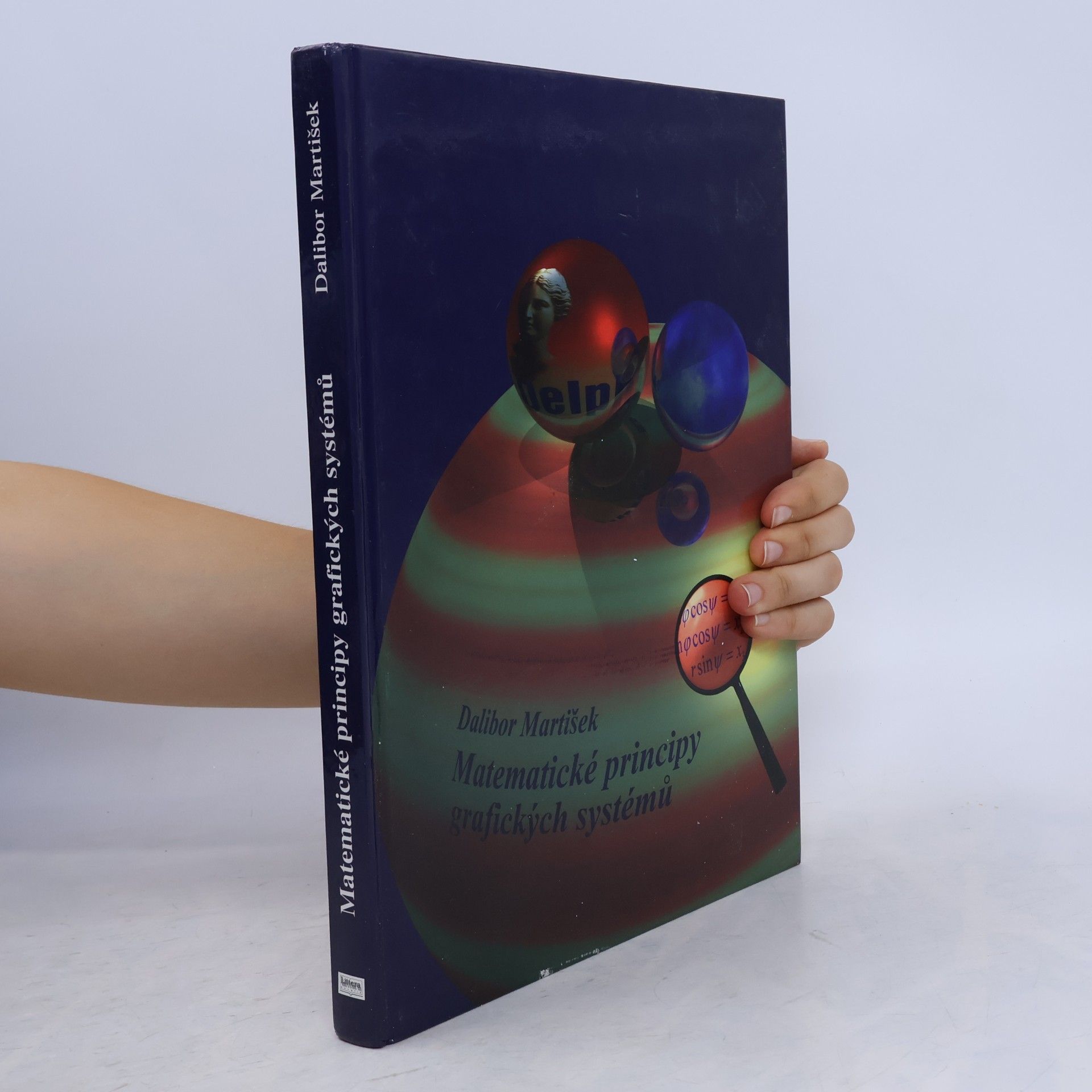 Dalibor Martišek Matematické principy grafických systémů