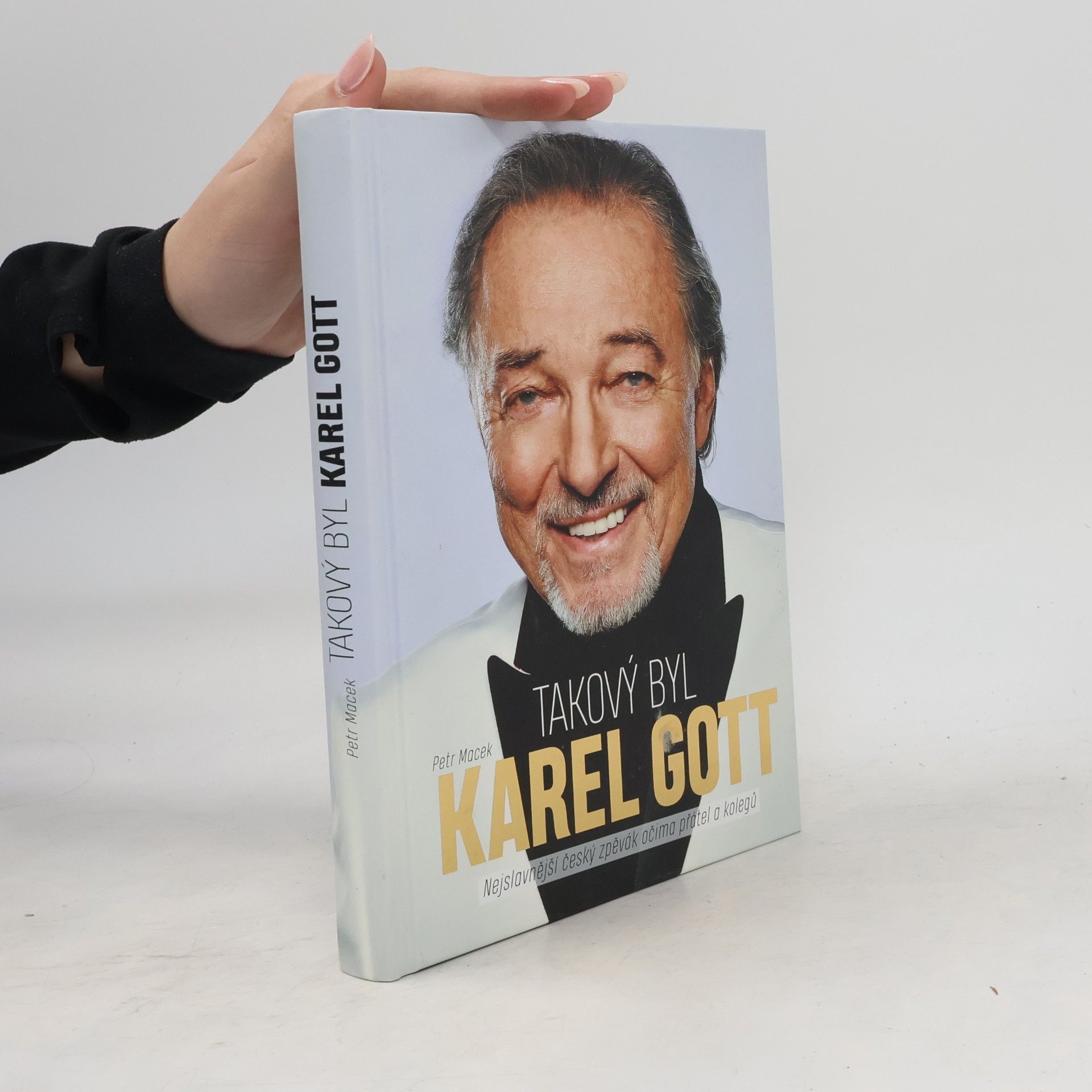Takový byl Karel Gott: Nejslavnější český zpěvák očima přátel a kolegů