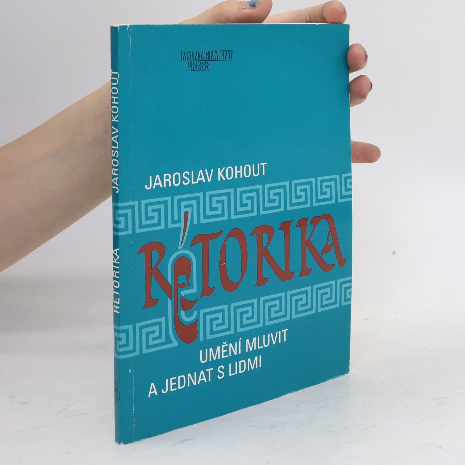 Rétorika: Umění mluvit a jednat s lidmi