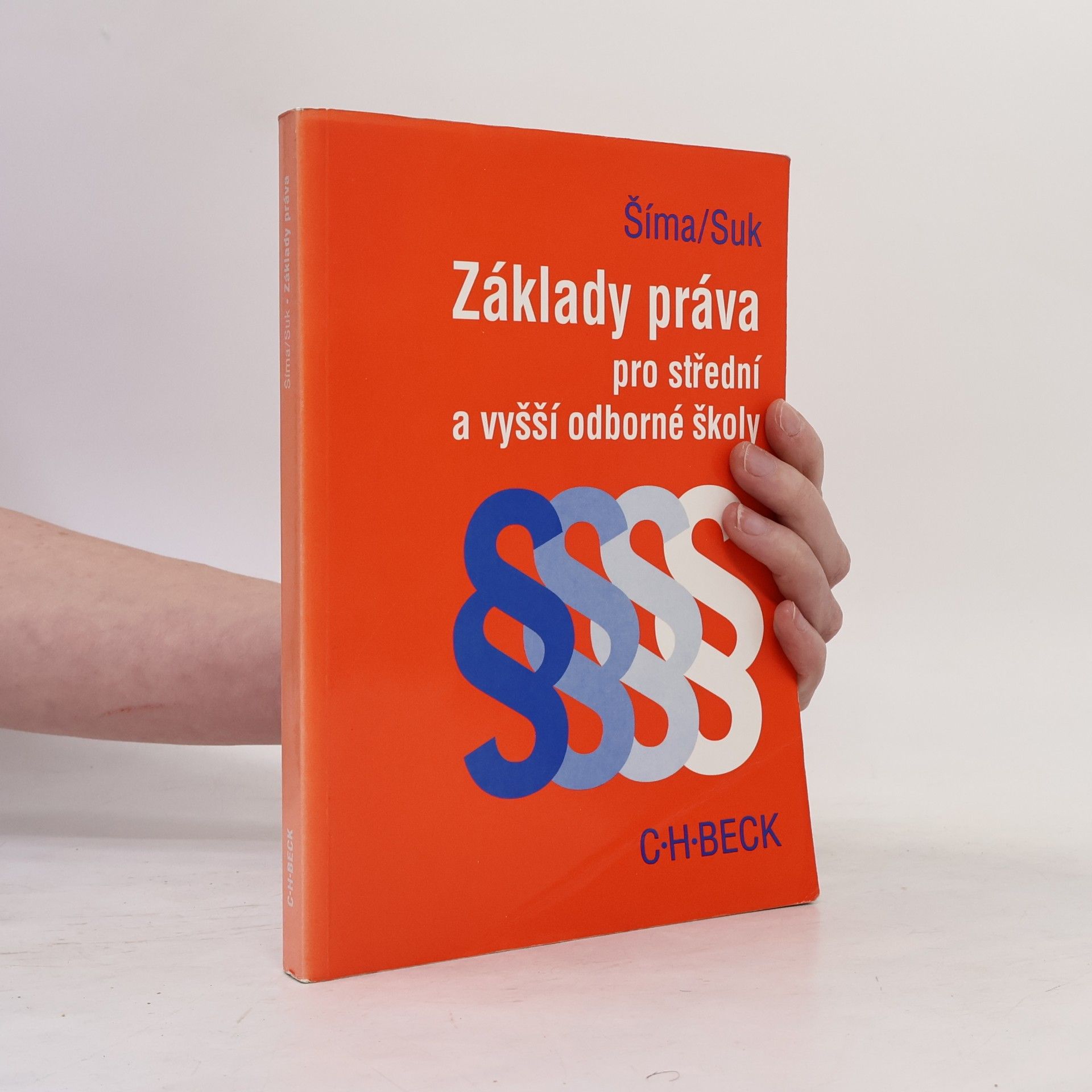 Alexander Šíma Základy práva pro střední a vyšší odborné školy