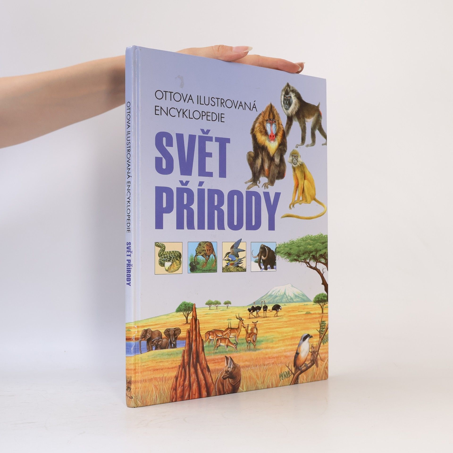 Kolektiv autorů Svět přírody. Ottova ilustrovaná encyklopedie