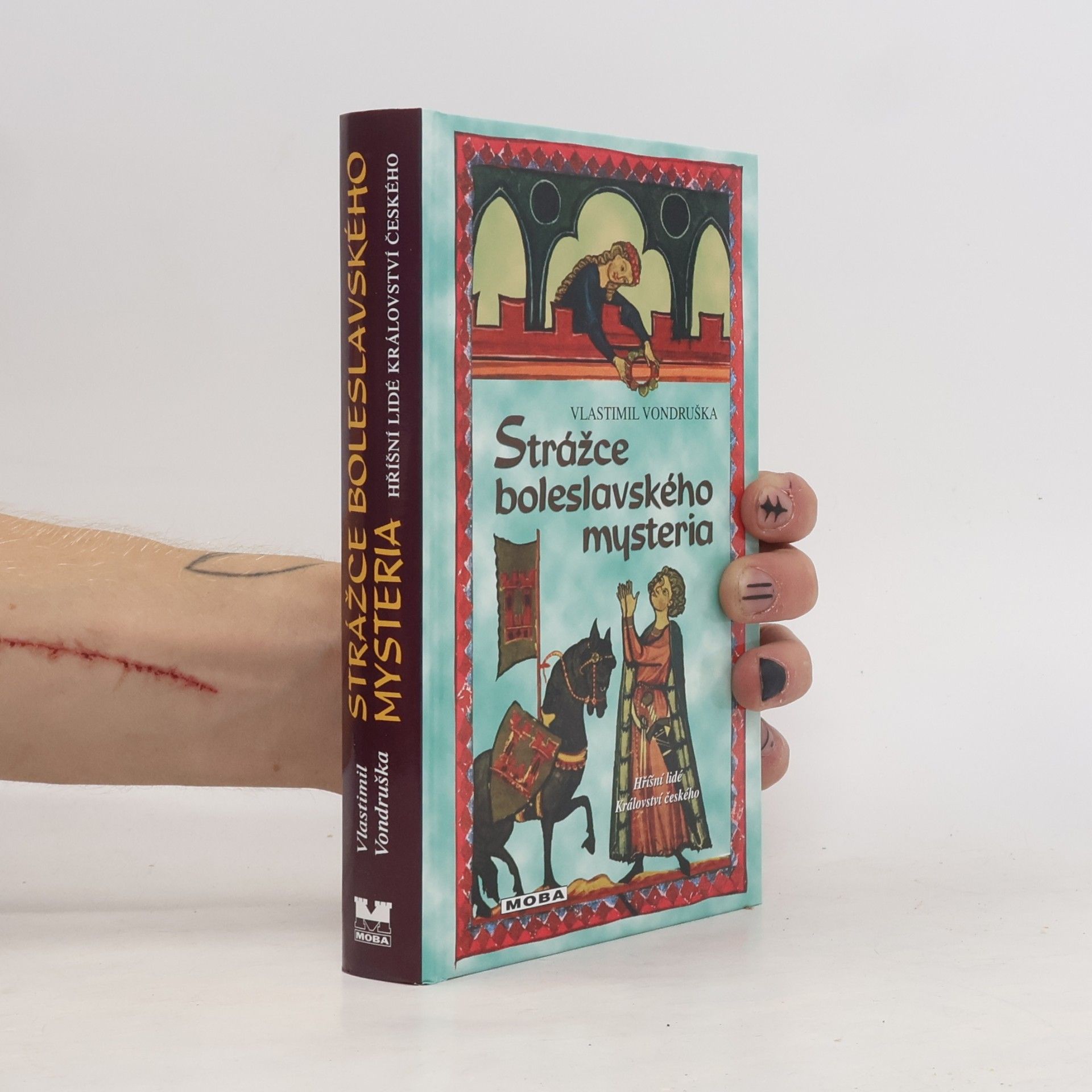Vlastimil Vondruška Strážce boleslavského mysteria