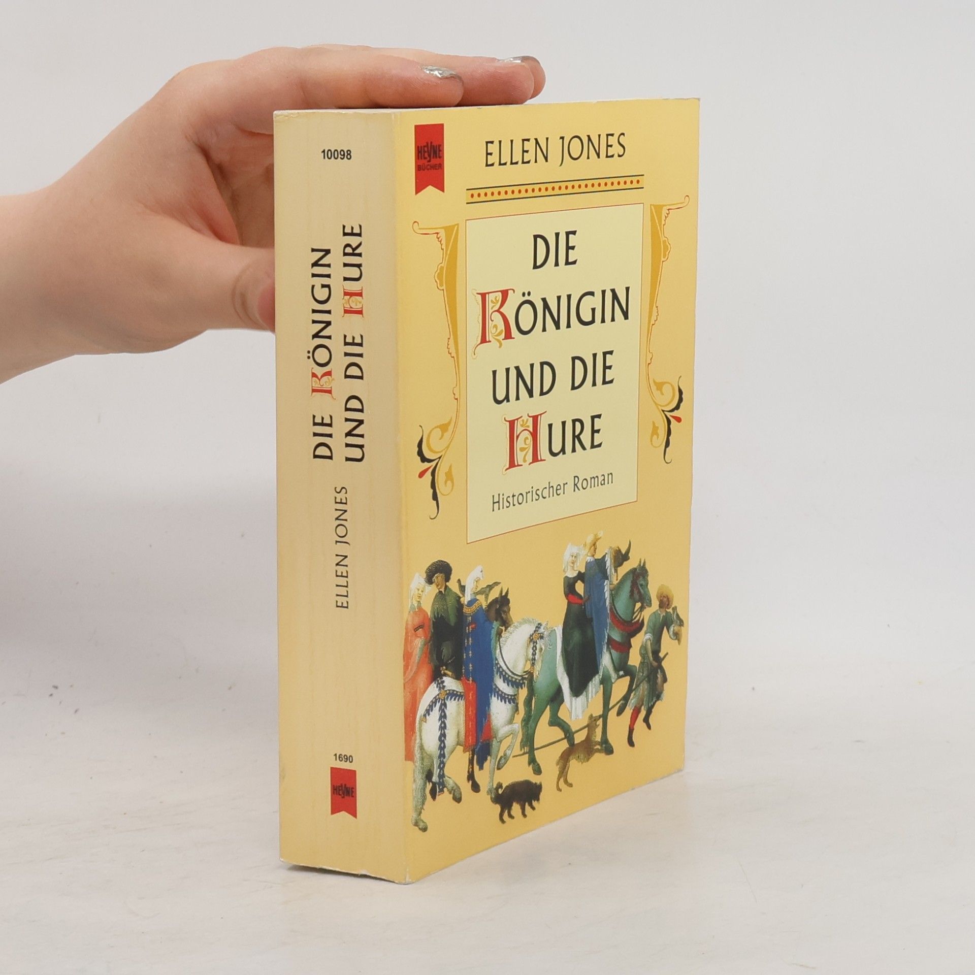 Ellen Jones Die Königin und die Hure