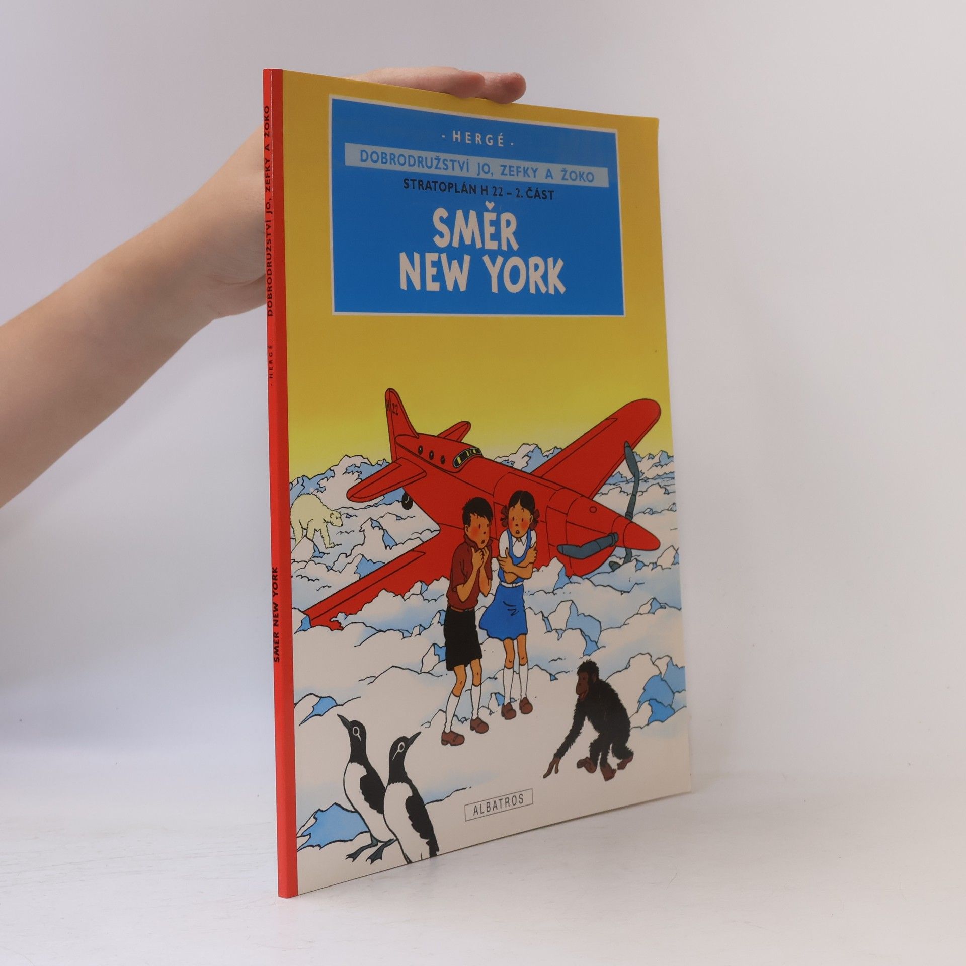 Hergé Stratoplán H 22. 2. část. Směr New York