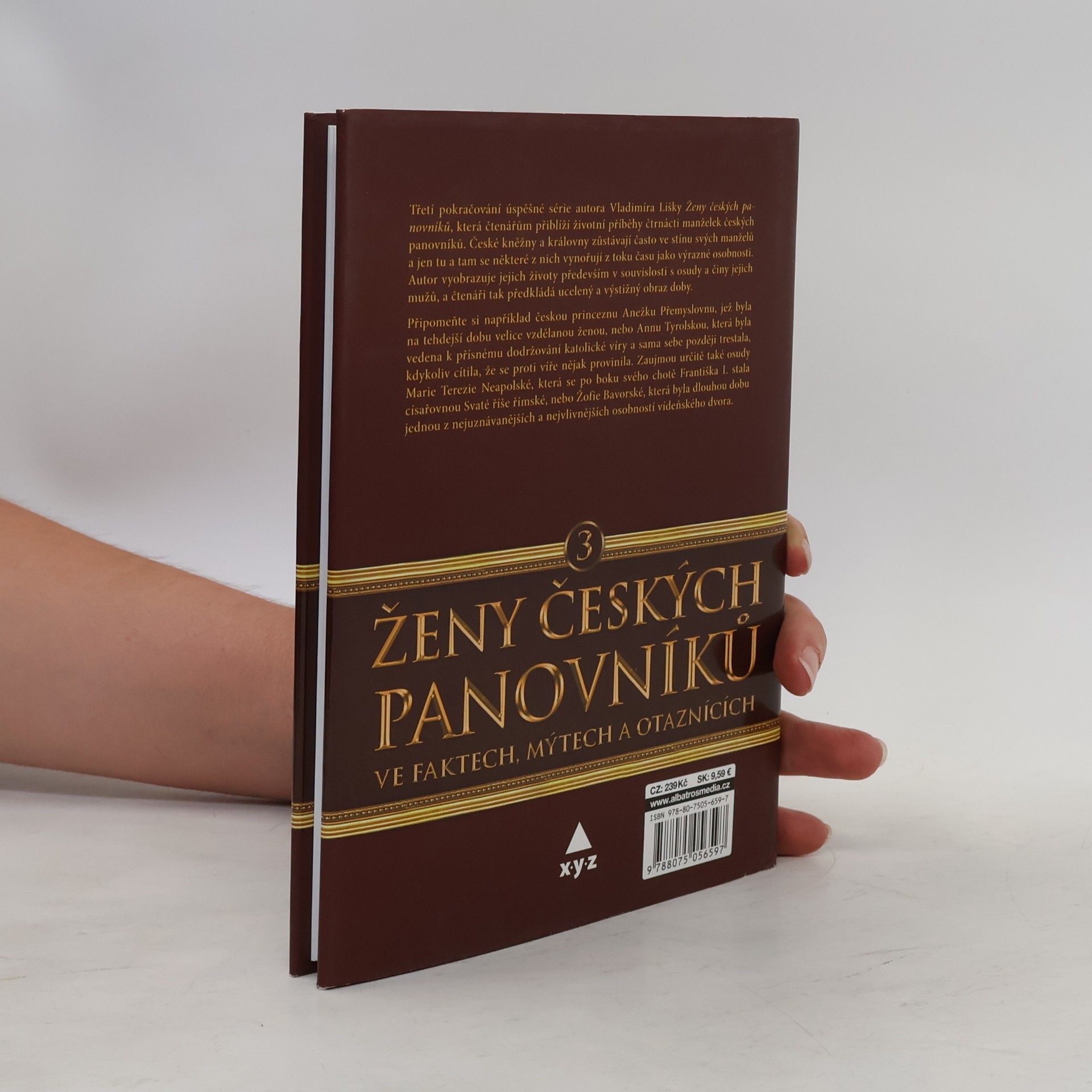 Vladimír Liška Ženy českých panovníků ve faktech, mýtech a otaznících 3