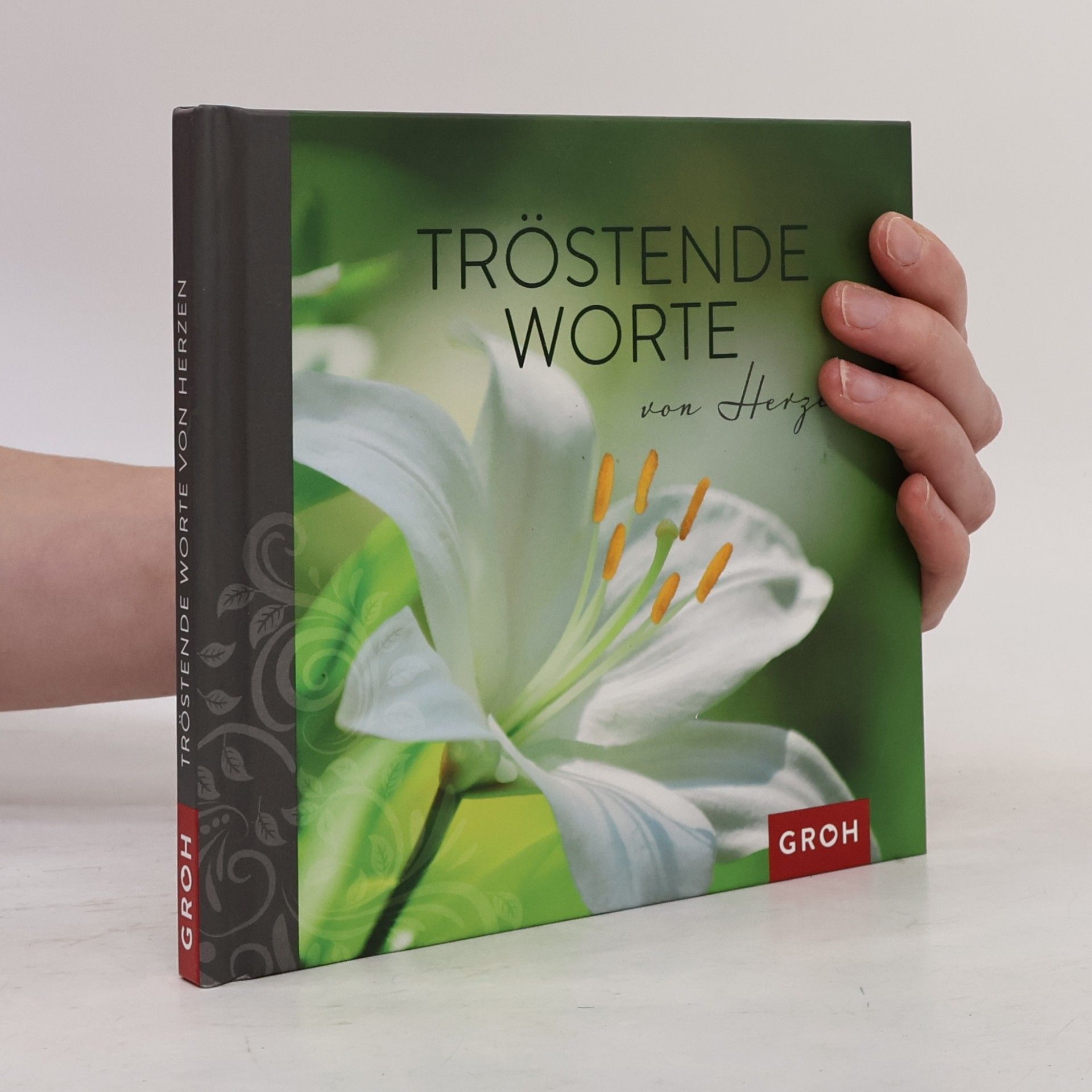 Tröstende Worte von Herzen