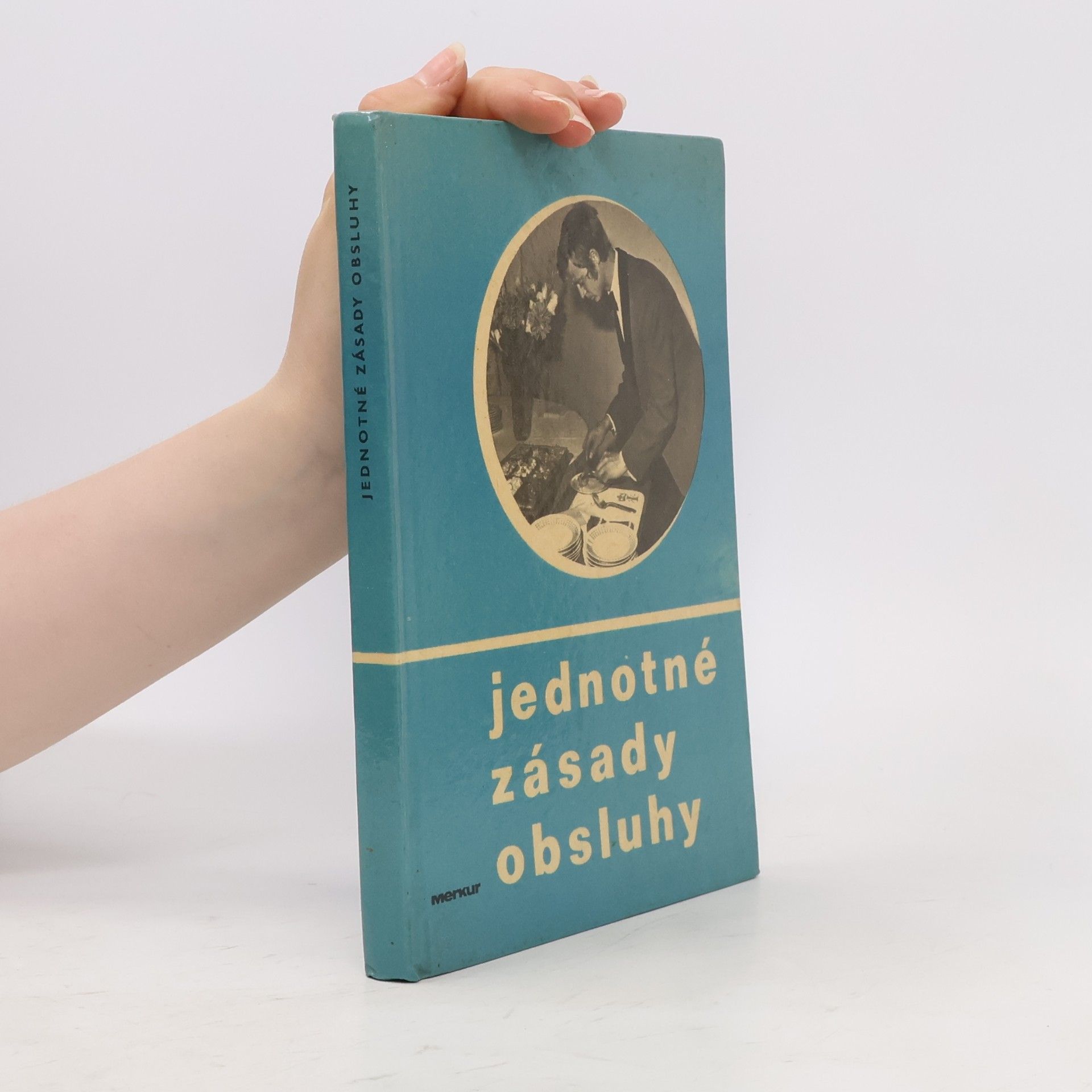 Kolektiv autorů Jednotné zásady obsluhy