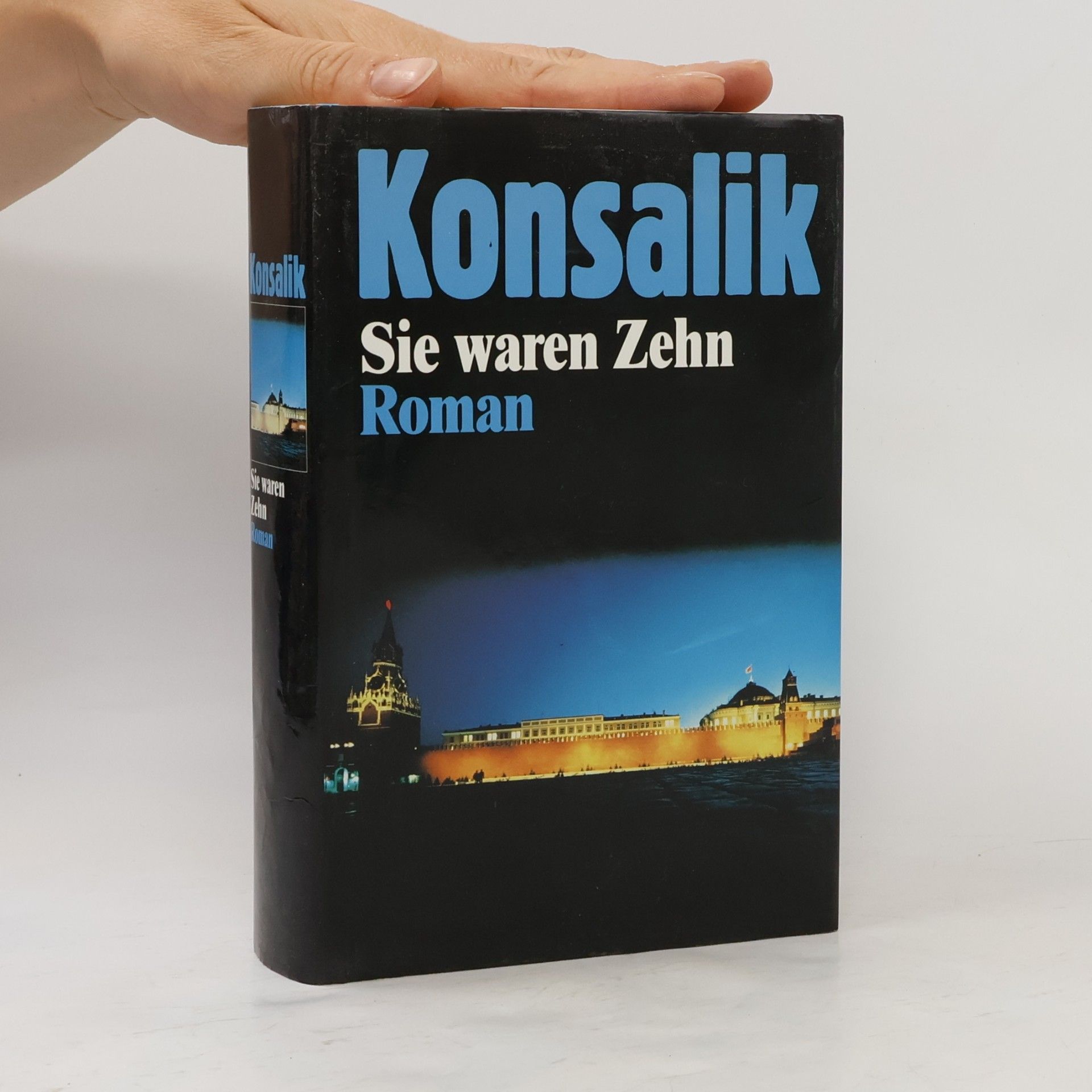 Heinz Günther Konsalik Sie Waren Zehn