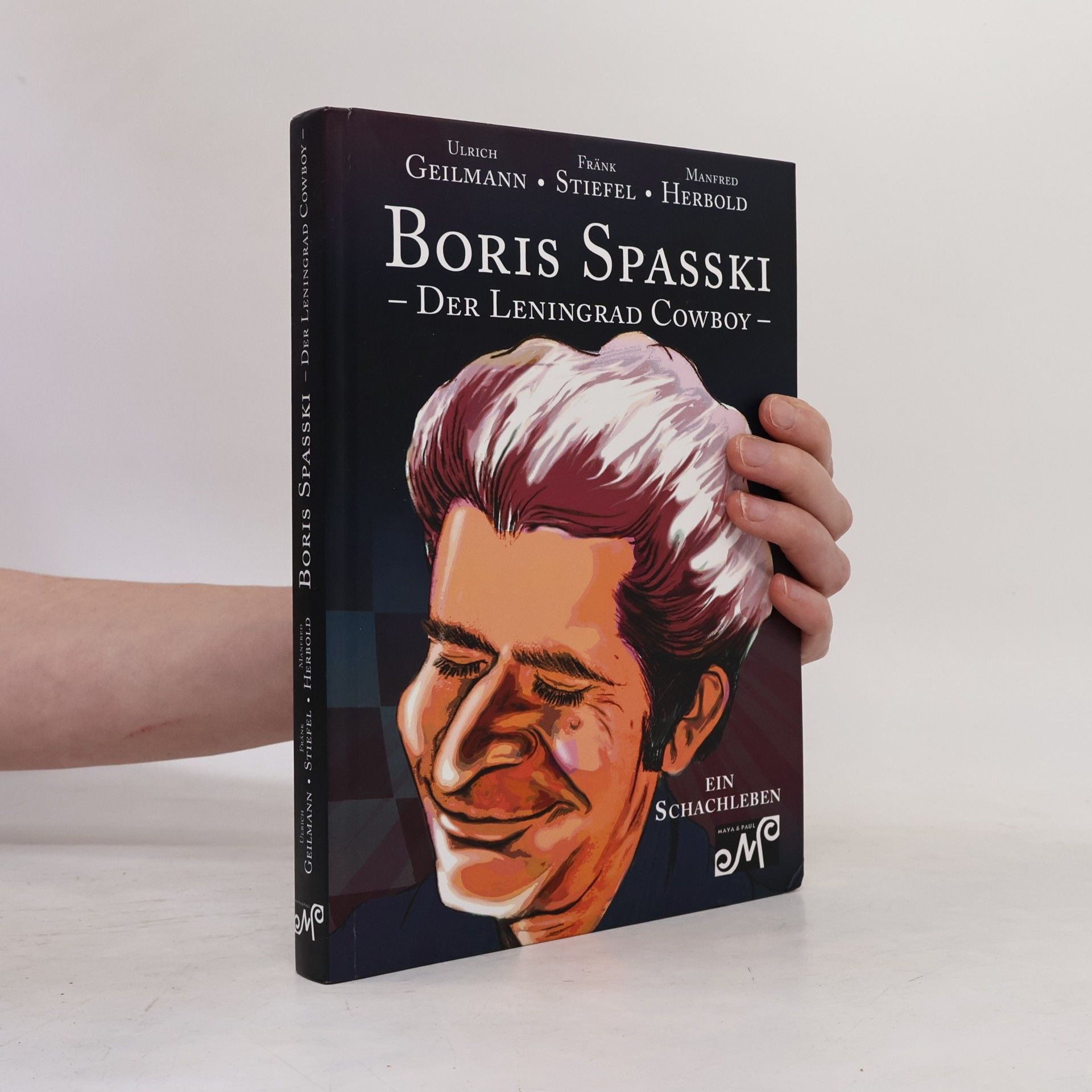 Manfred Herbold Boris Spasski: Der Leningrad Cowboy