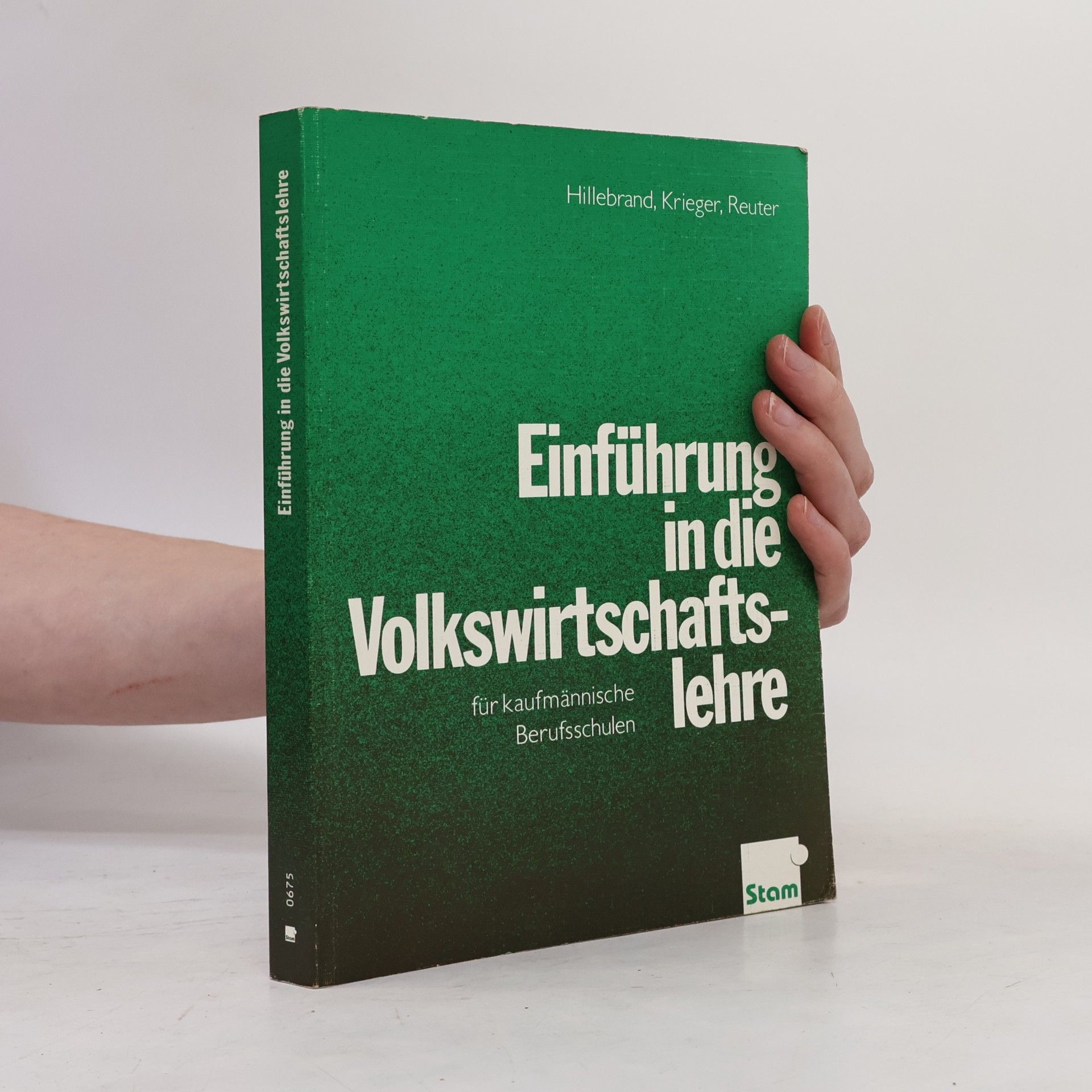 Ferdinand Reuter Einführung in die Volkswirtschaftslehre für kaufmännische Berufsschulen