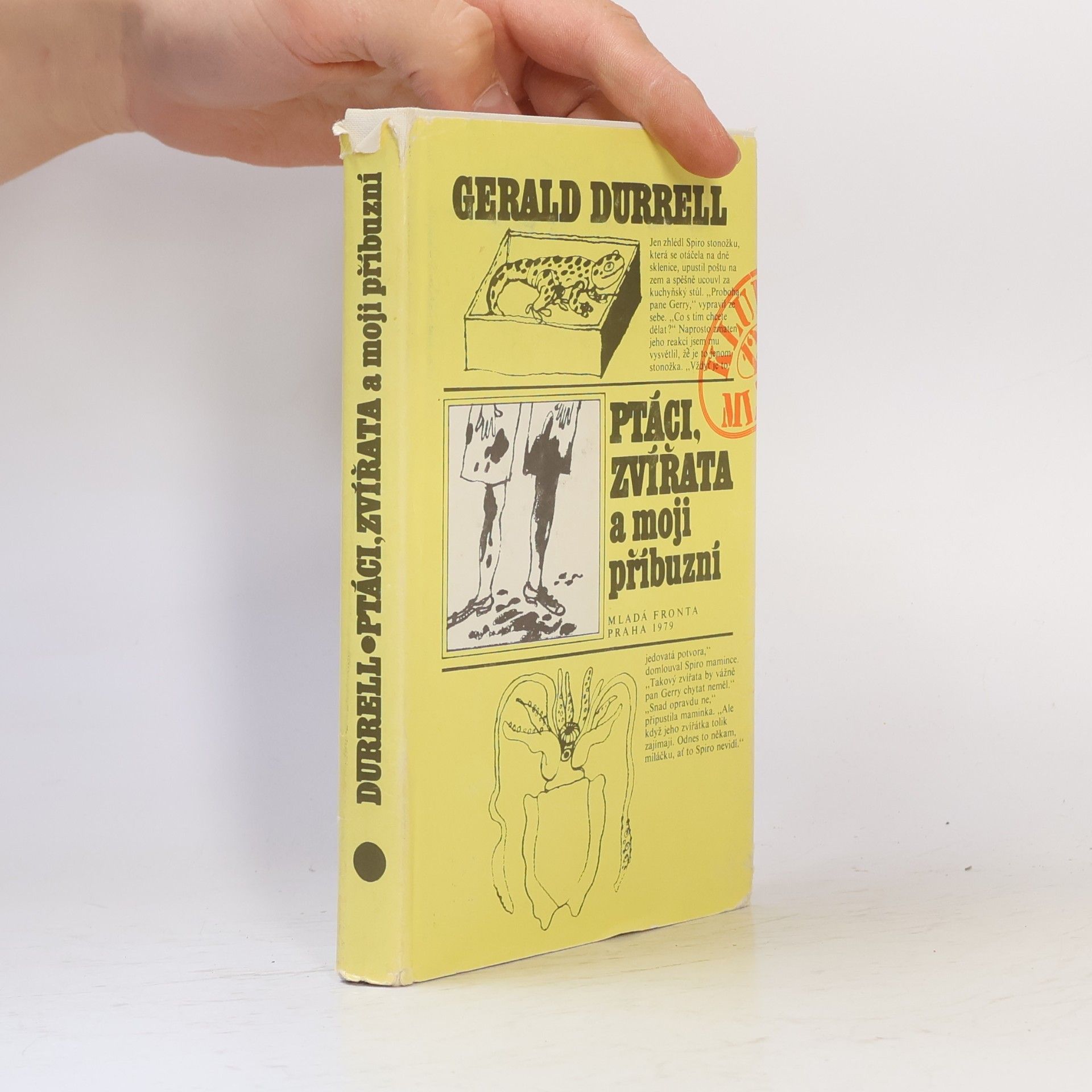 Gerald Durrell Ptáci, zvířata a moji příbuzní