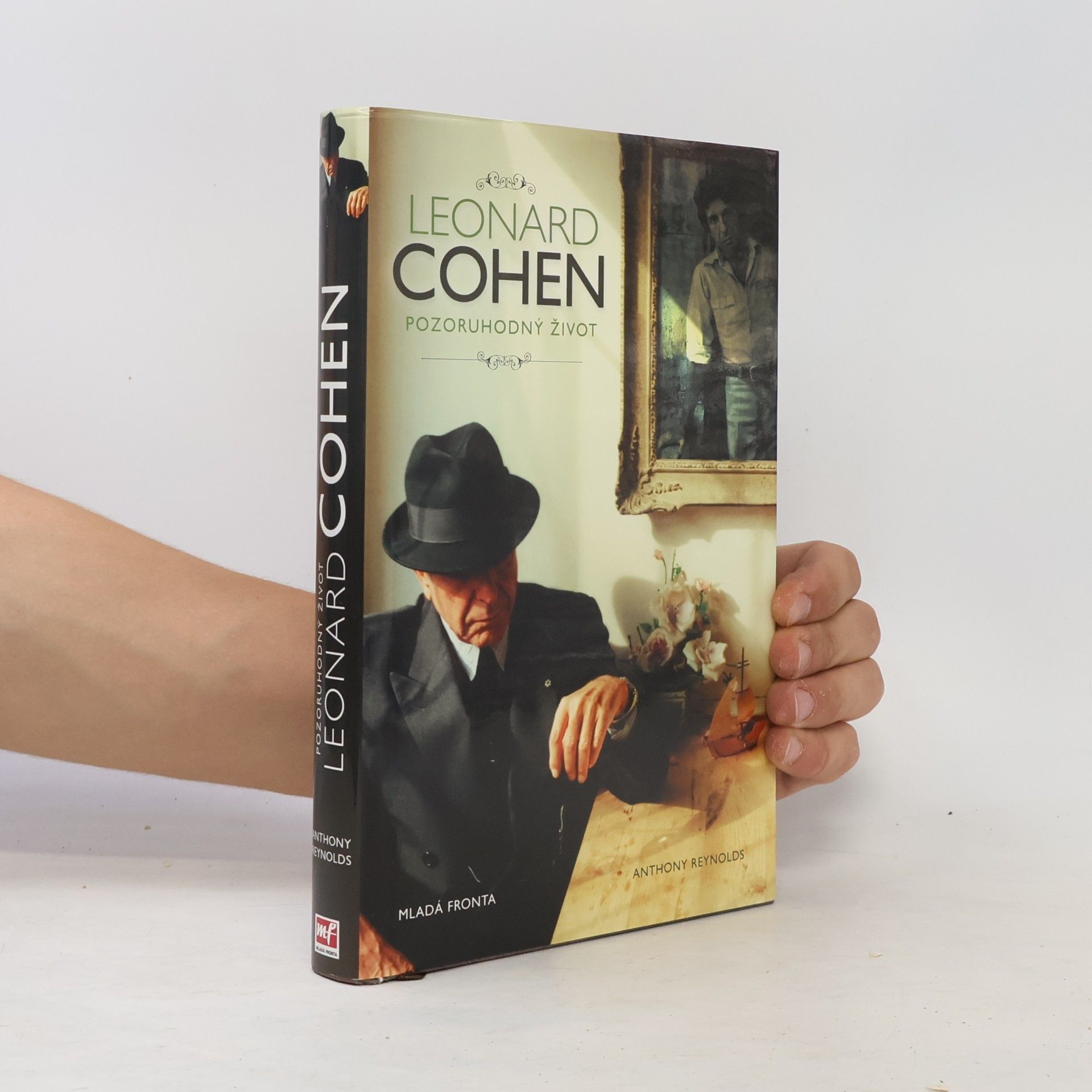 Leonard Cohen Leonard Cohen. Pozoruhodný život