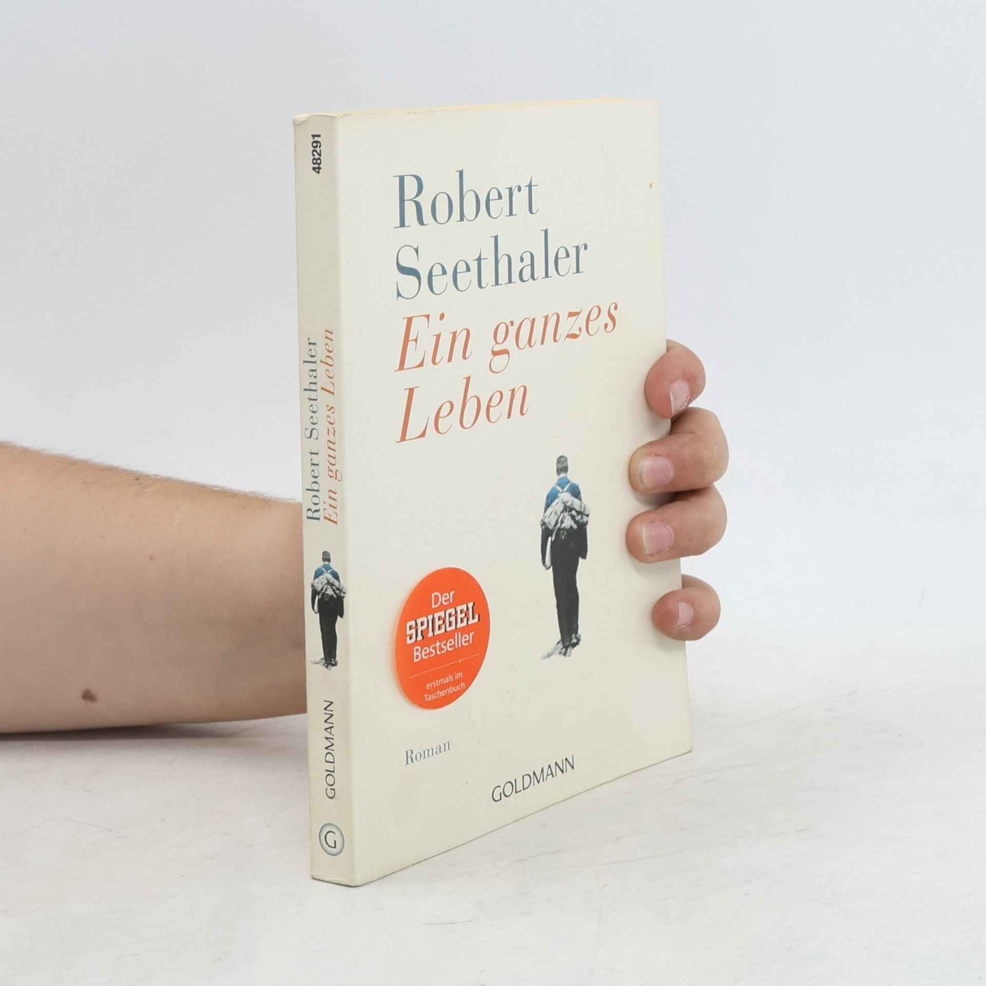 Robert Seethaler Ein ganzes Leben