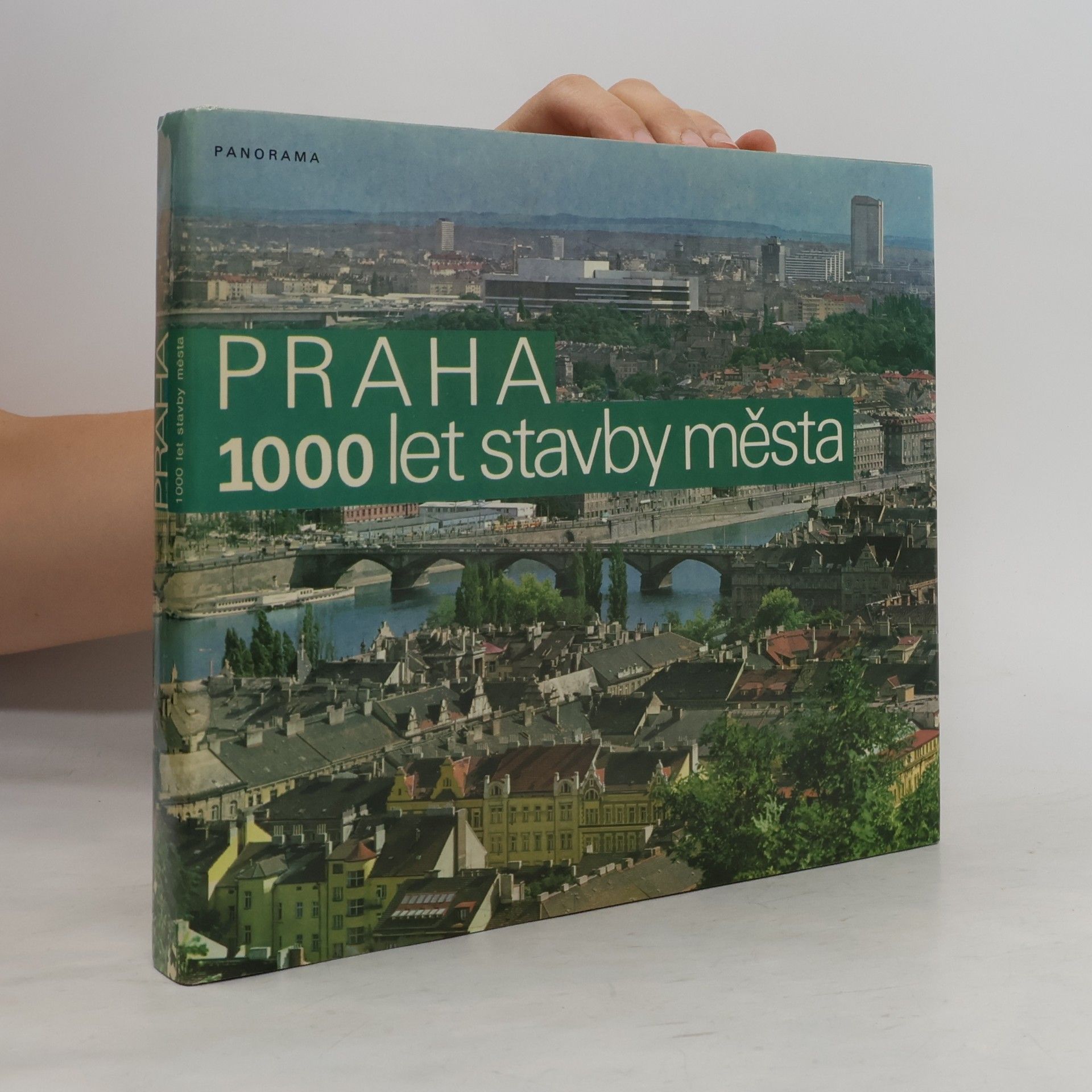 Blahomír Borovička Praha. 1000 let stavby města