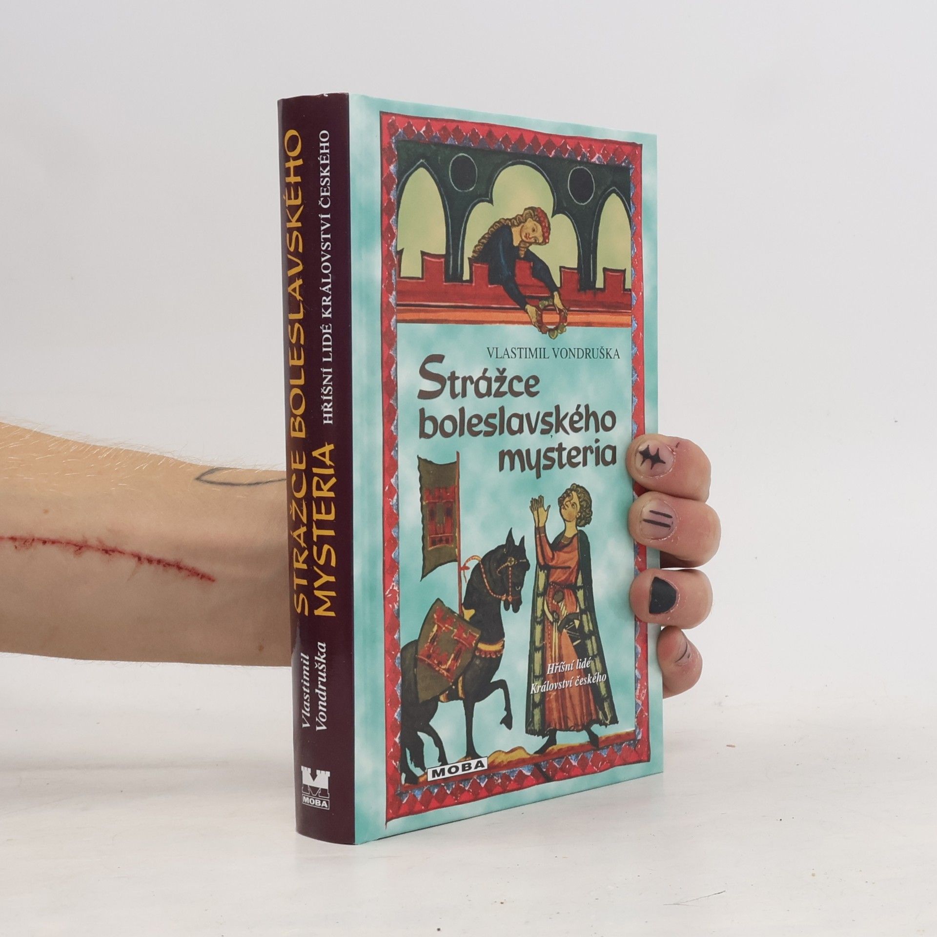 Vlastimil Vondruška Strážce boleslavského mysteria