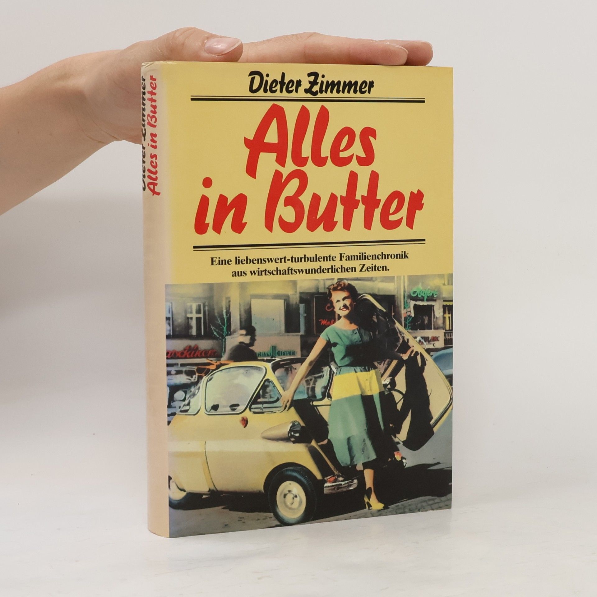 Dieter Zimmer Alles in Butter