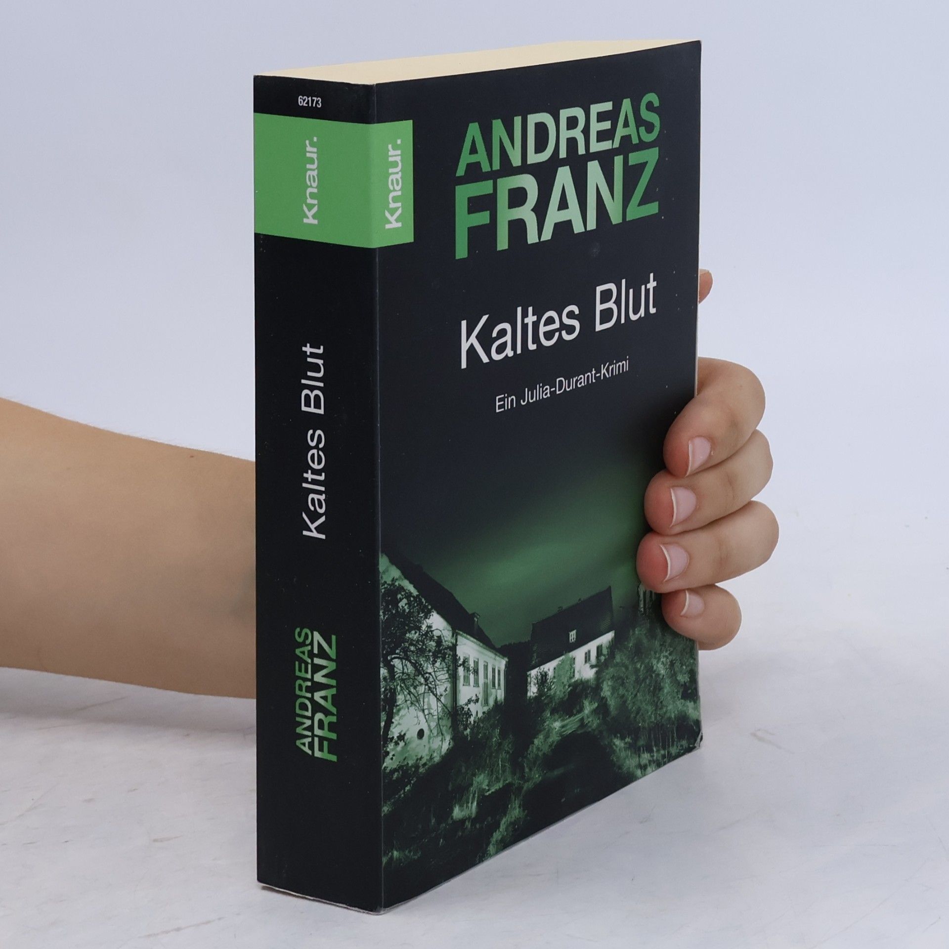 Andreas Franz Kaltes Blut