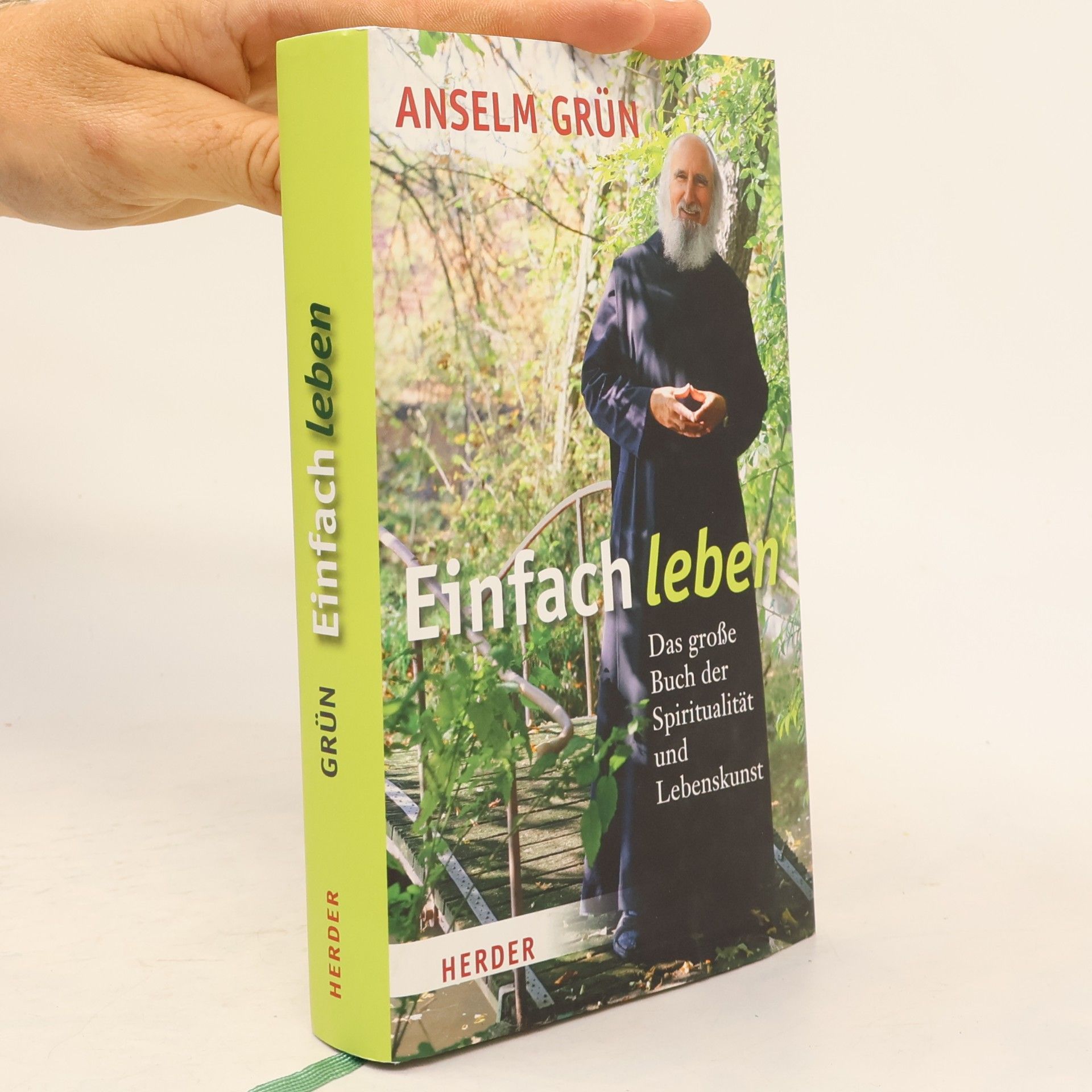 Anselm Grün Einfach leben