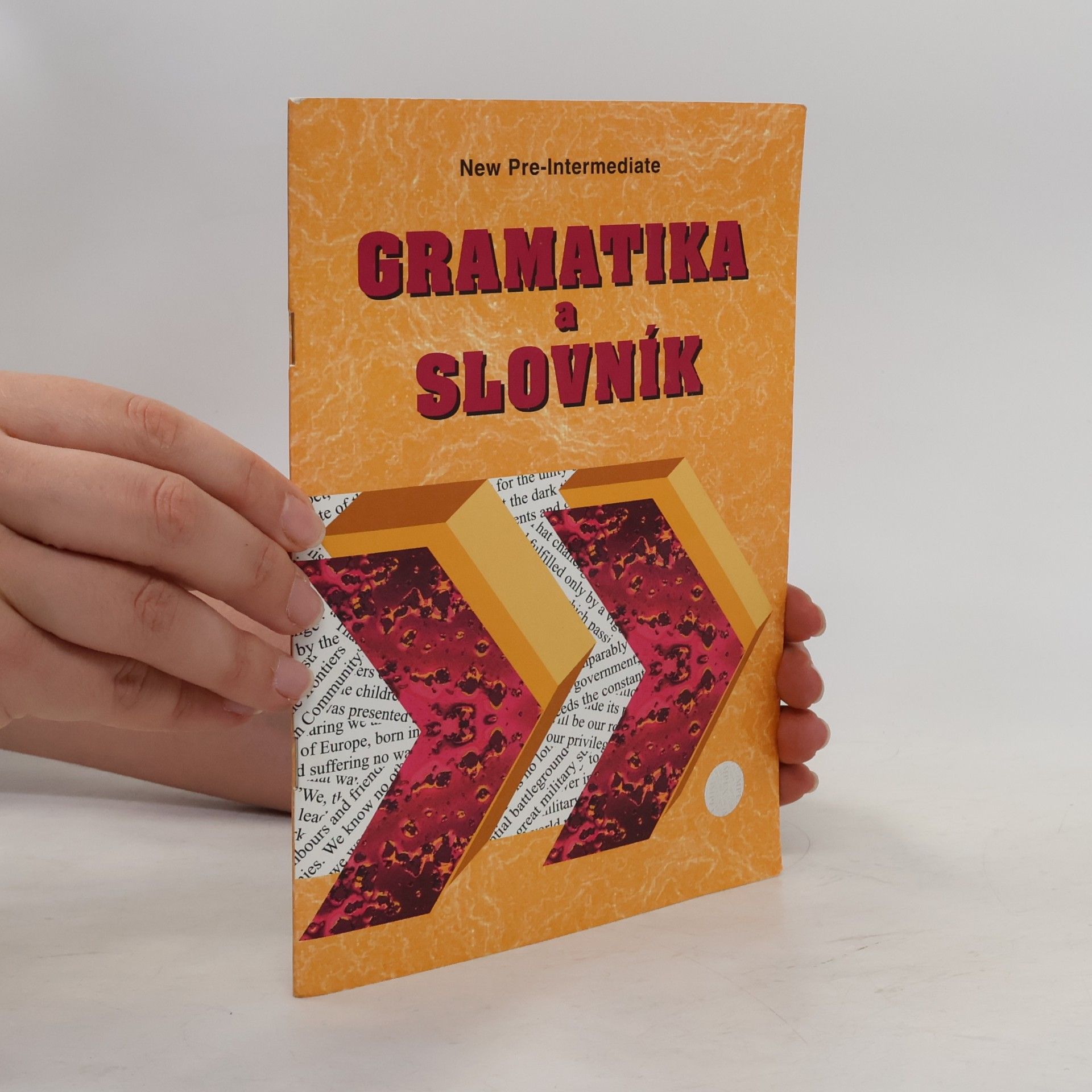 Zdeněk Šmíra Gramatika a slovník New pre-intermediate