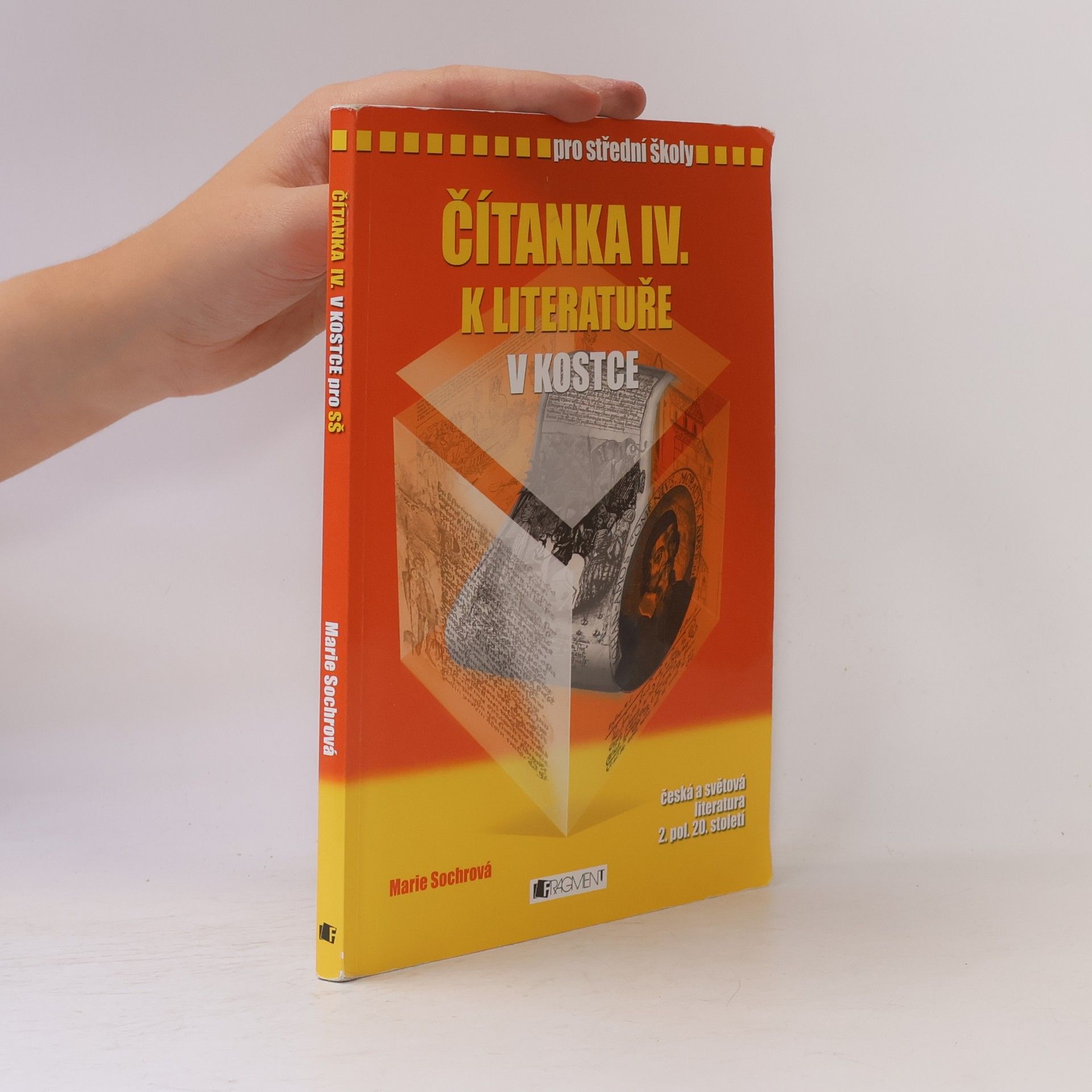 Marie Sochrová Čítanka IV. k Literatuře v kostce pro SŠ