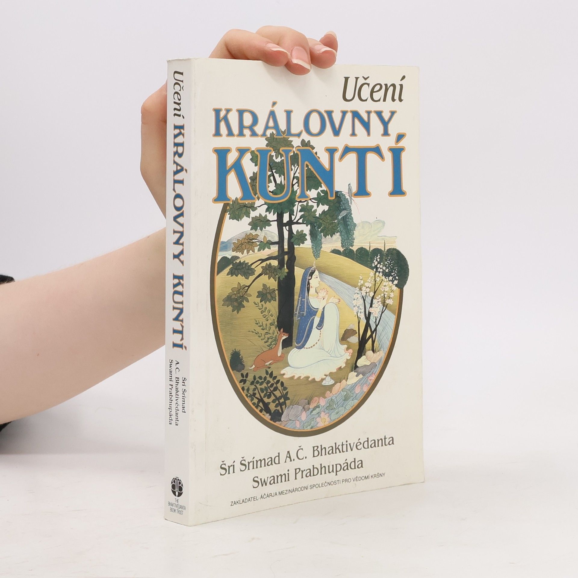 A. C. Bhaktivédánta Svámí Prabhupáda Učení královny Kuntí