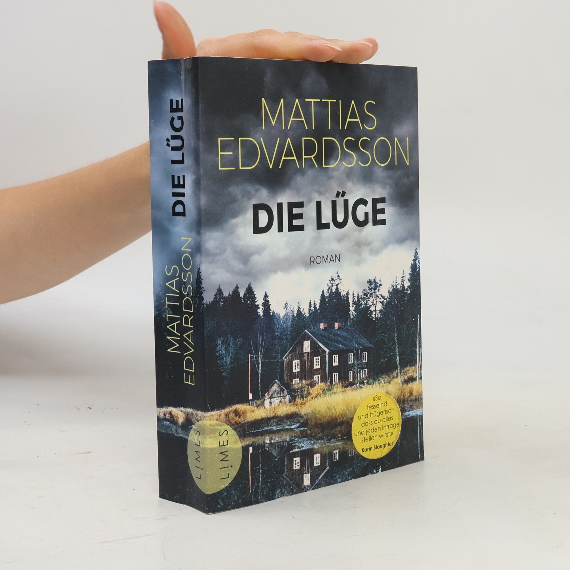 Mattias Edvardsson Die Lüge